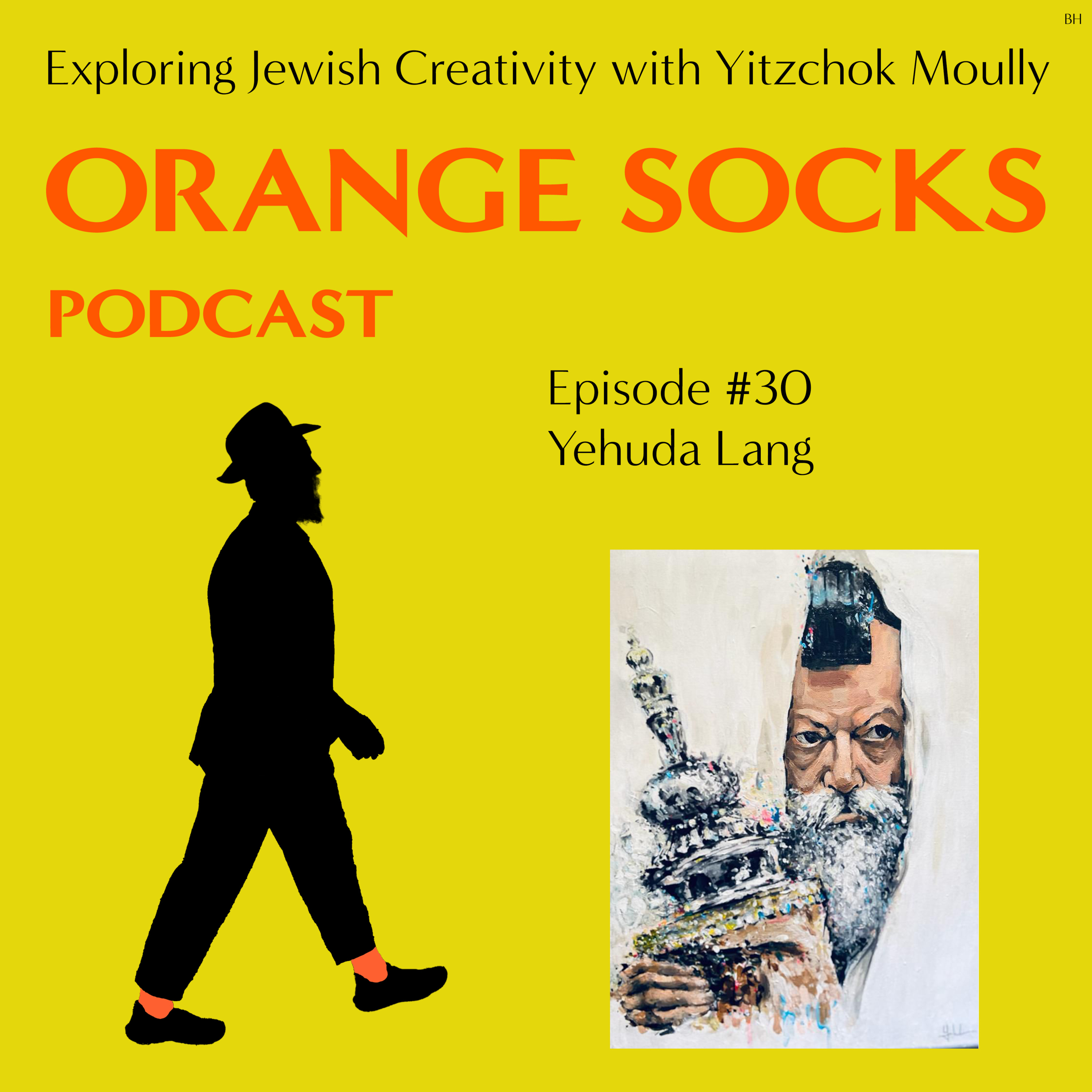 Orange Socks Podcast Exploring Jewish Art and Creativity with Yitzchok Moully