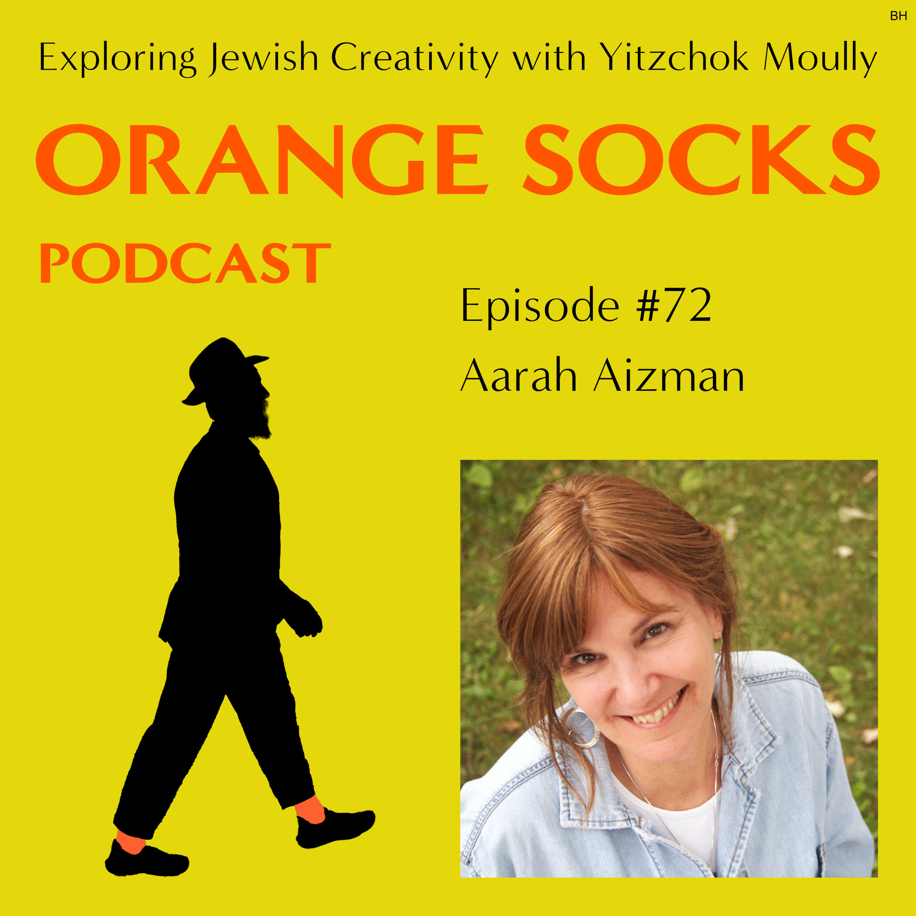 EP. 72 - Aarah Aizman on Creativity Beyond Talent episode artwork