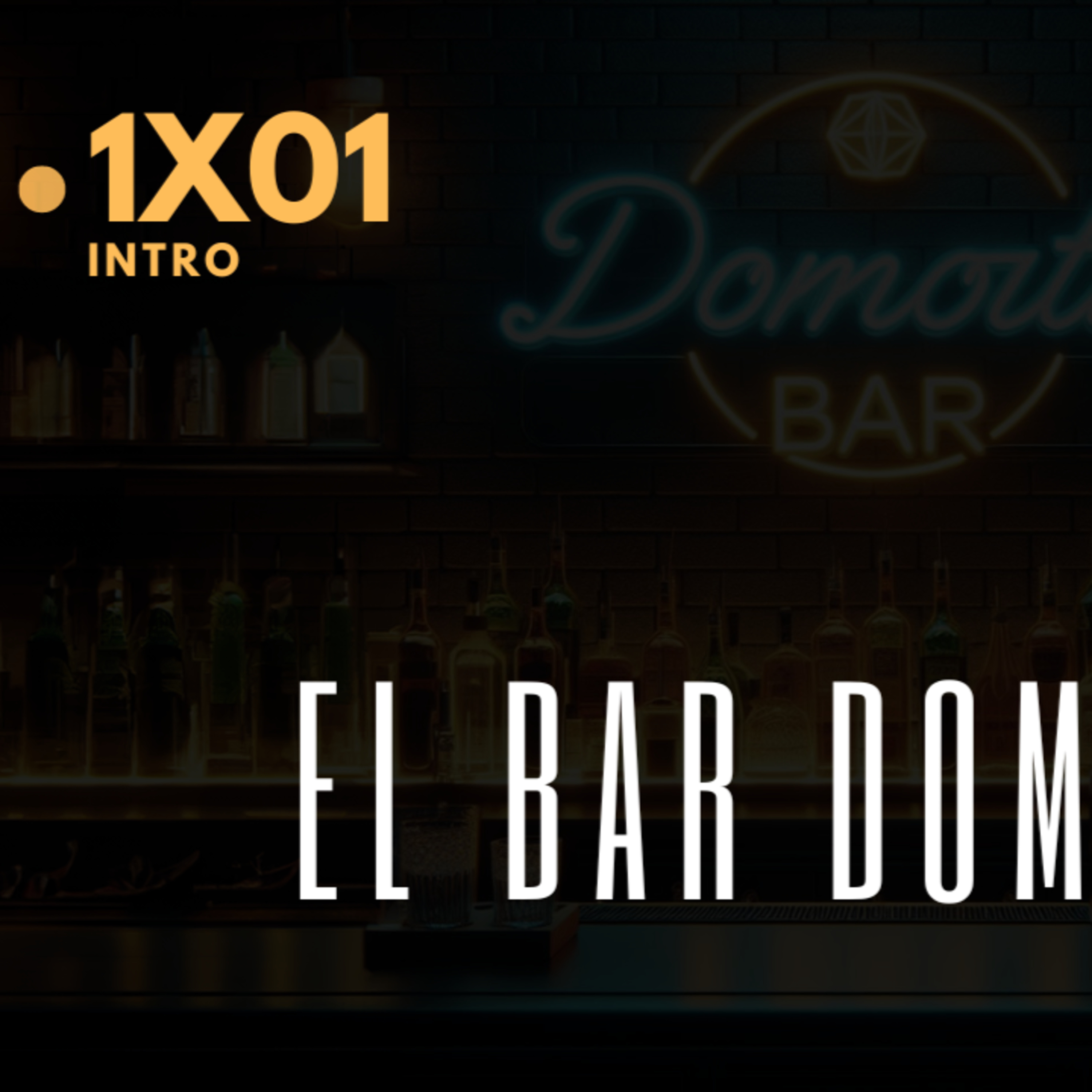 El Bar Domótico - Intro episode artwork