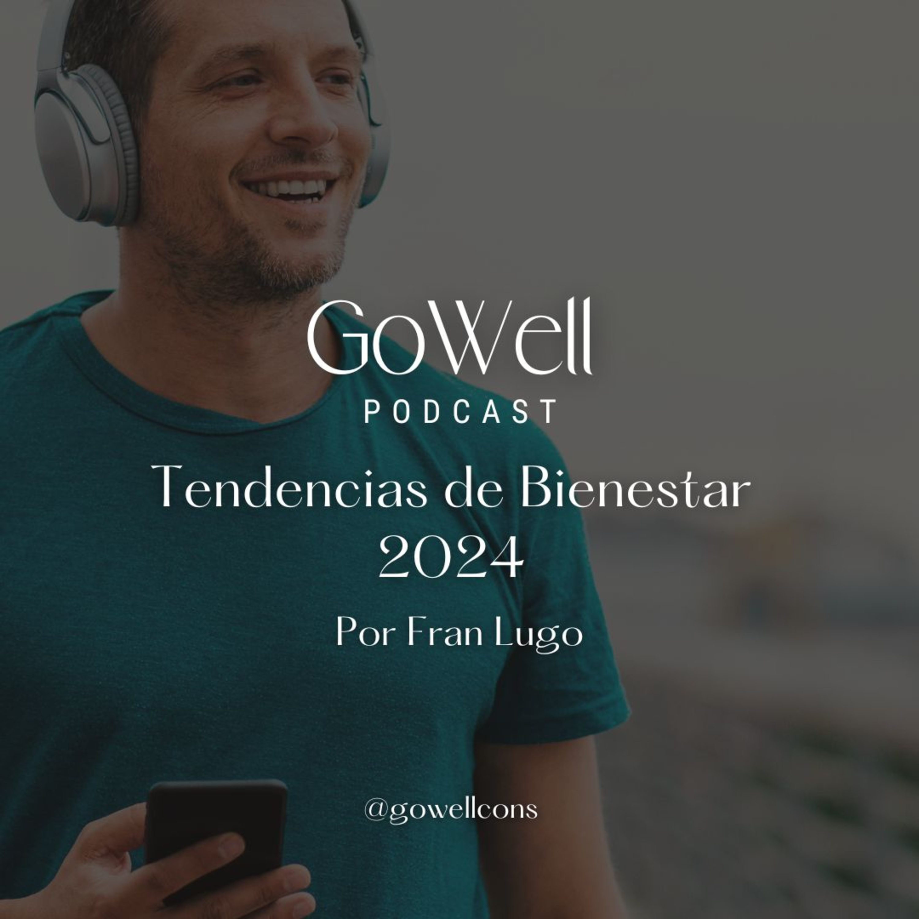 GoWell Podcast