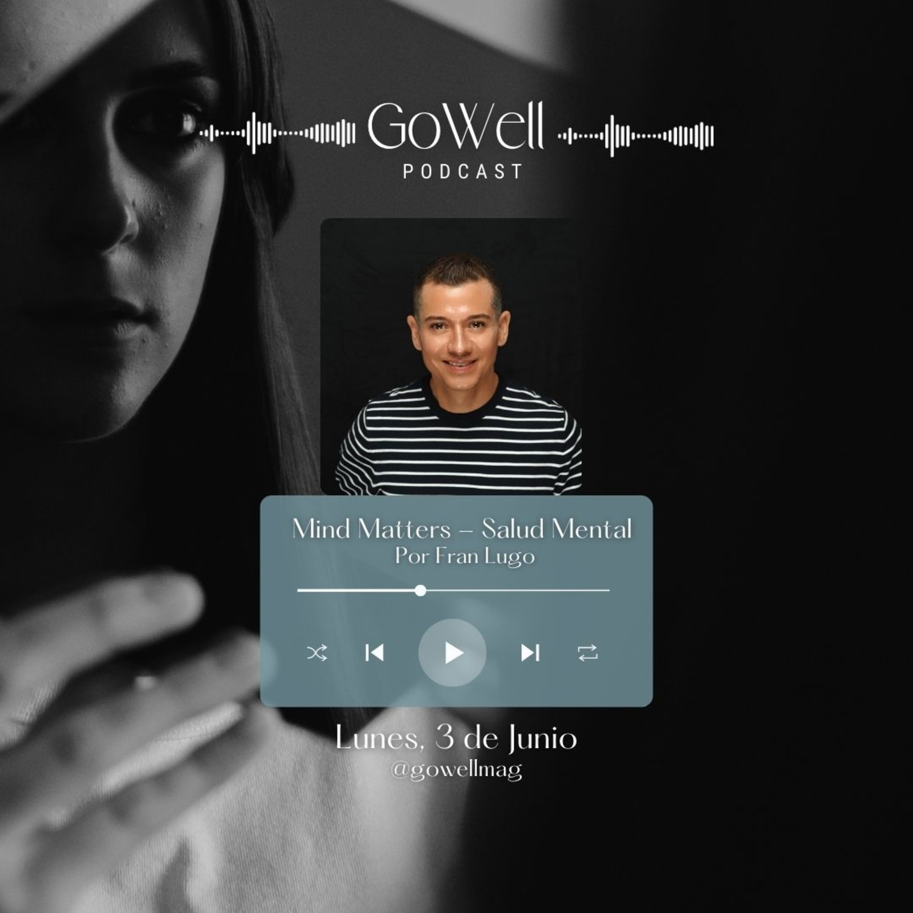 GoWell Podcast