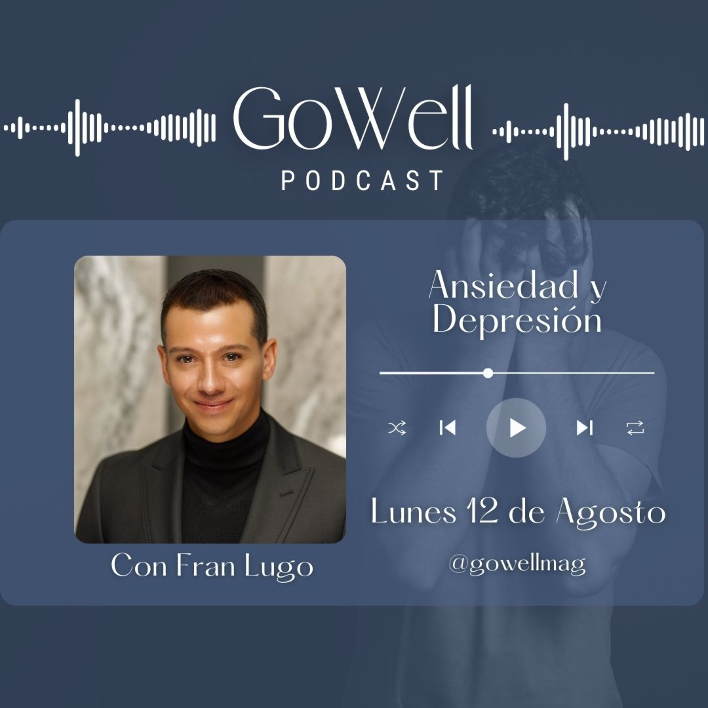 GoWell Podcast
