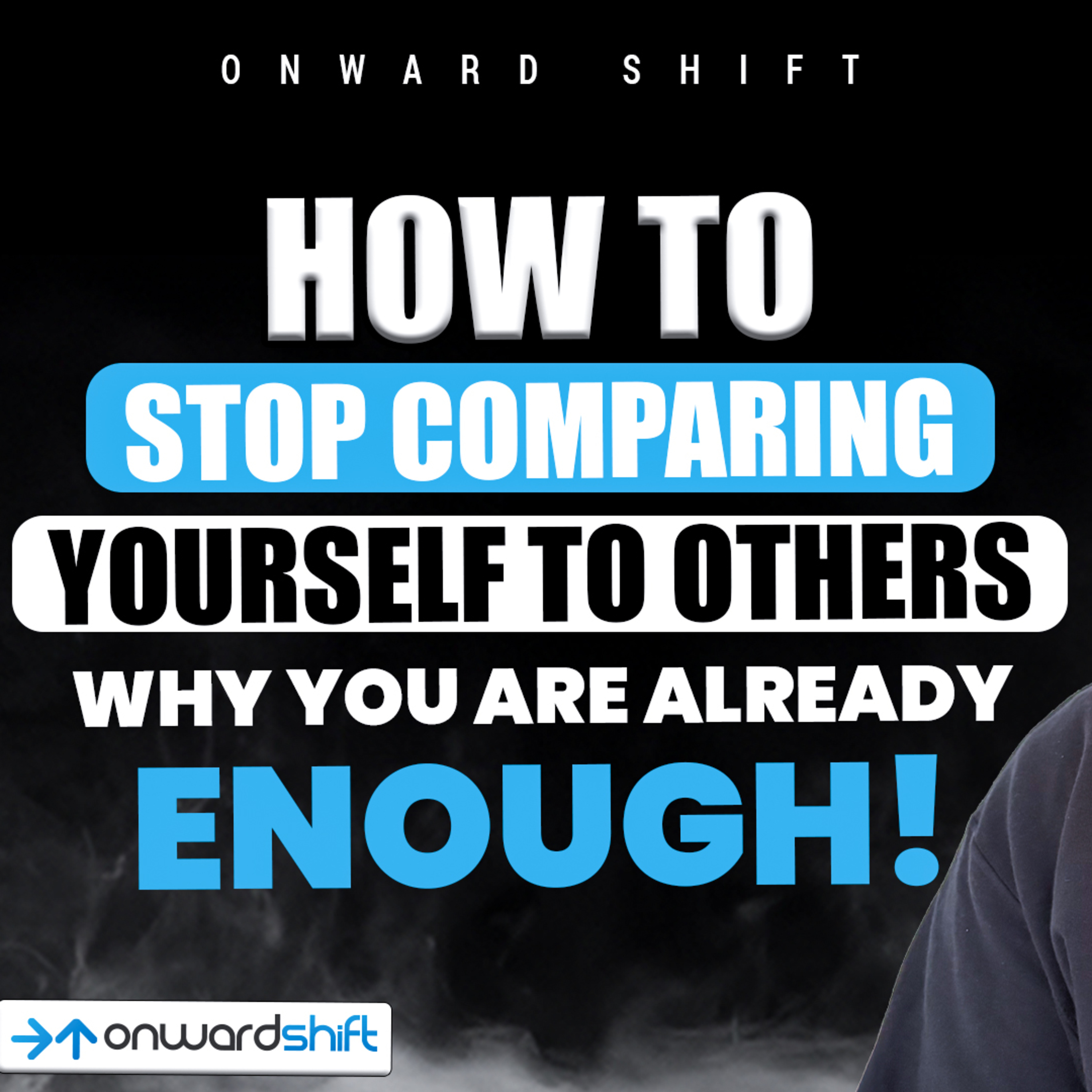 How To Stop Comparing Yourself To Others - Why You Are Already Enough! episode artwork