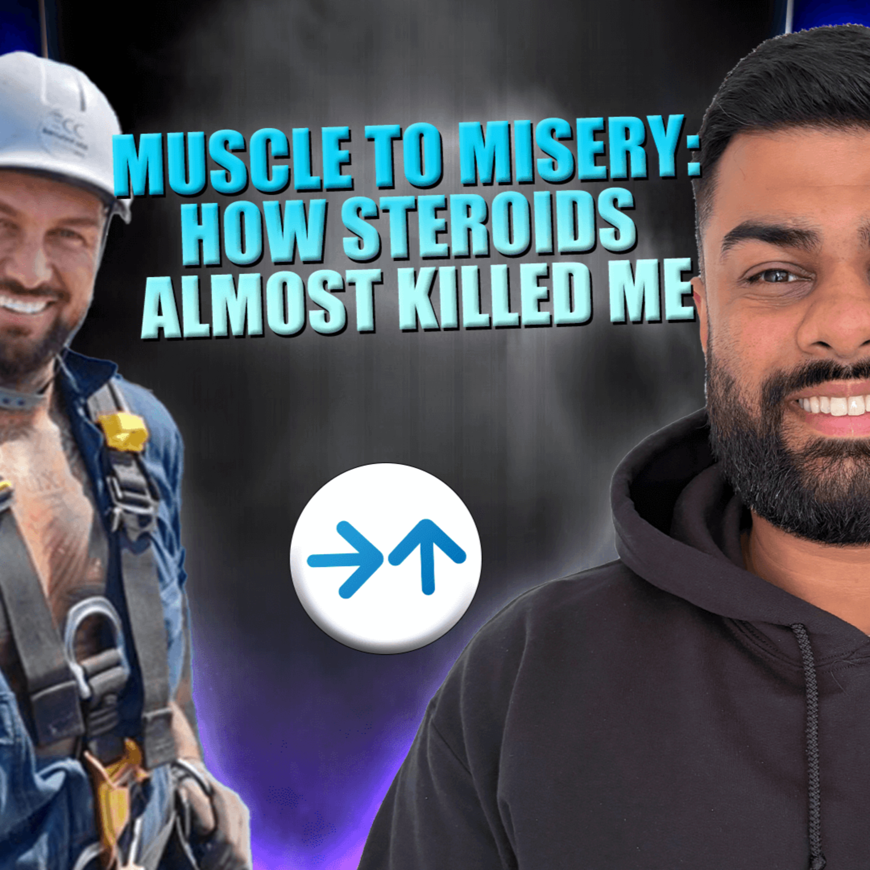 Muscle to Misery - How Steroids Almost Killed me with Zac Wilkinson! episode artwork