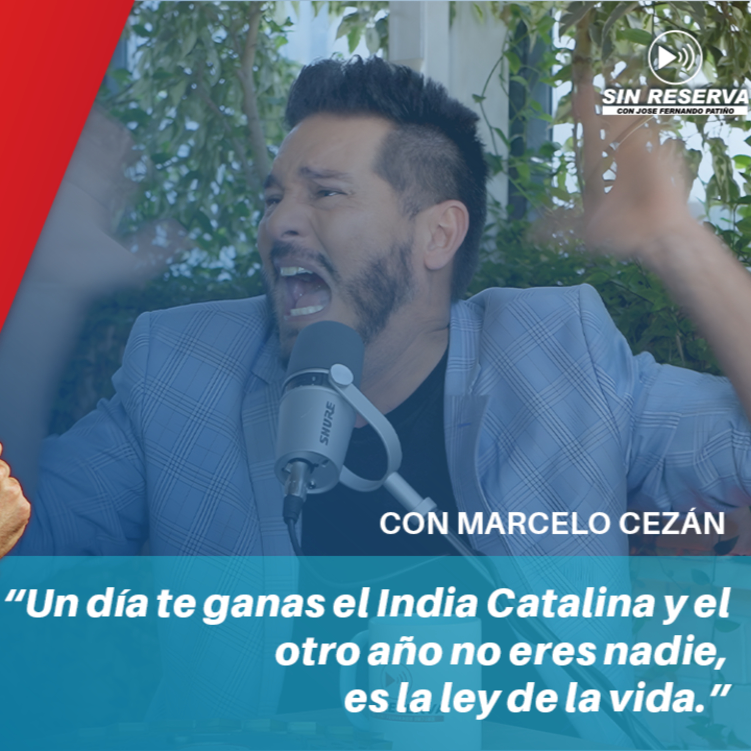 Sin Reserva con Jose Fernando Patiño