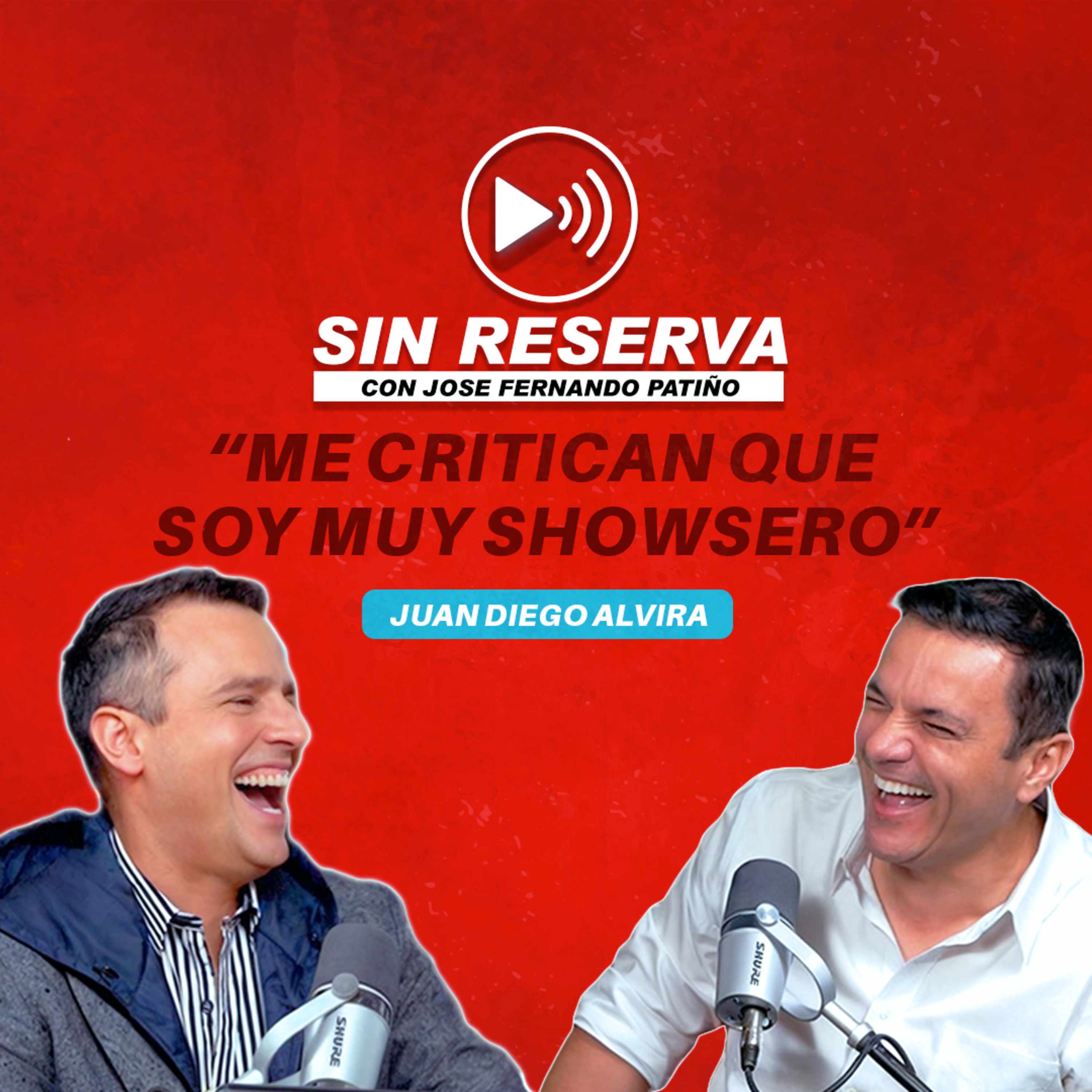 Sin Reserva con Jose Fernando Patiño