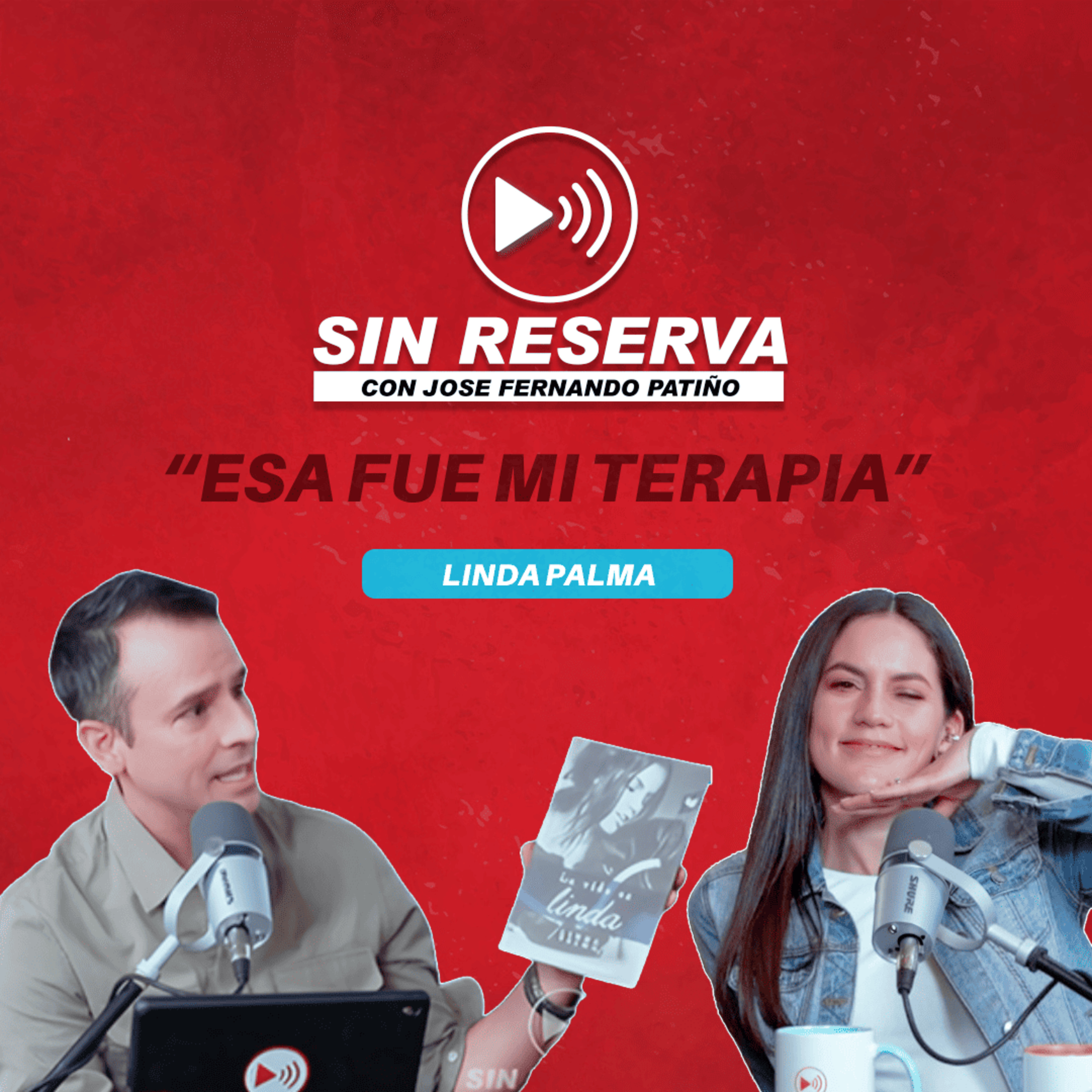 Sin Reserva con Jose Fernando Patiño