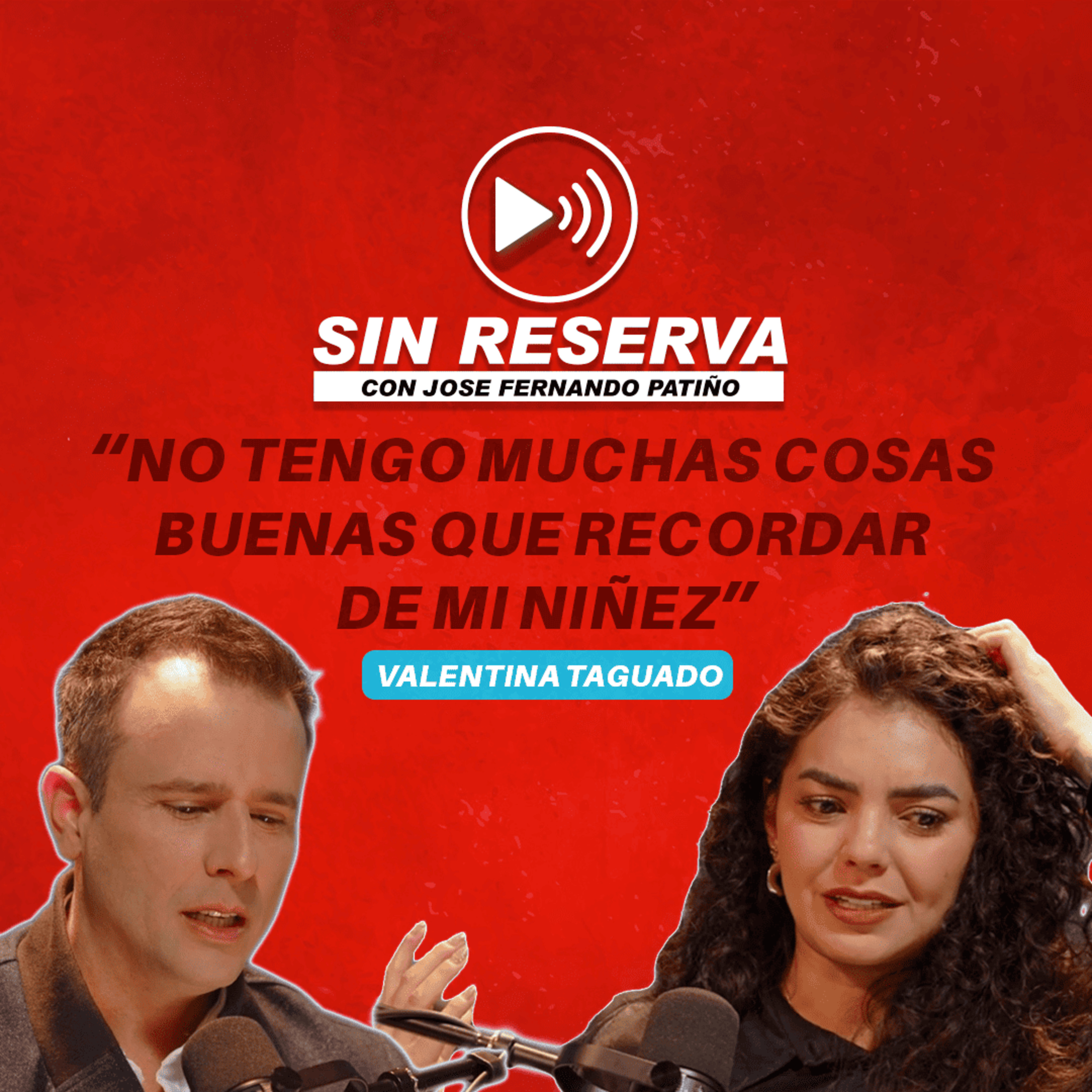 Sin Reserva con Jose Fernando Patiño
