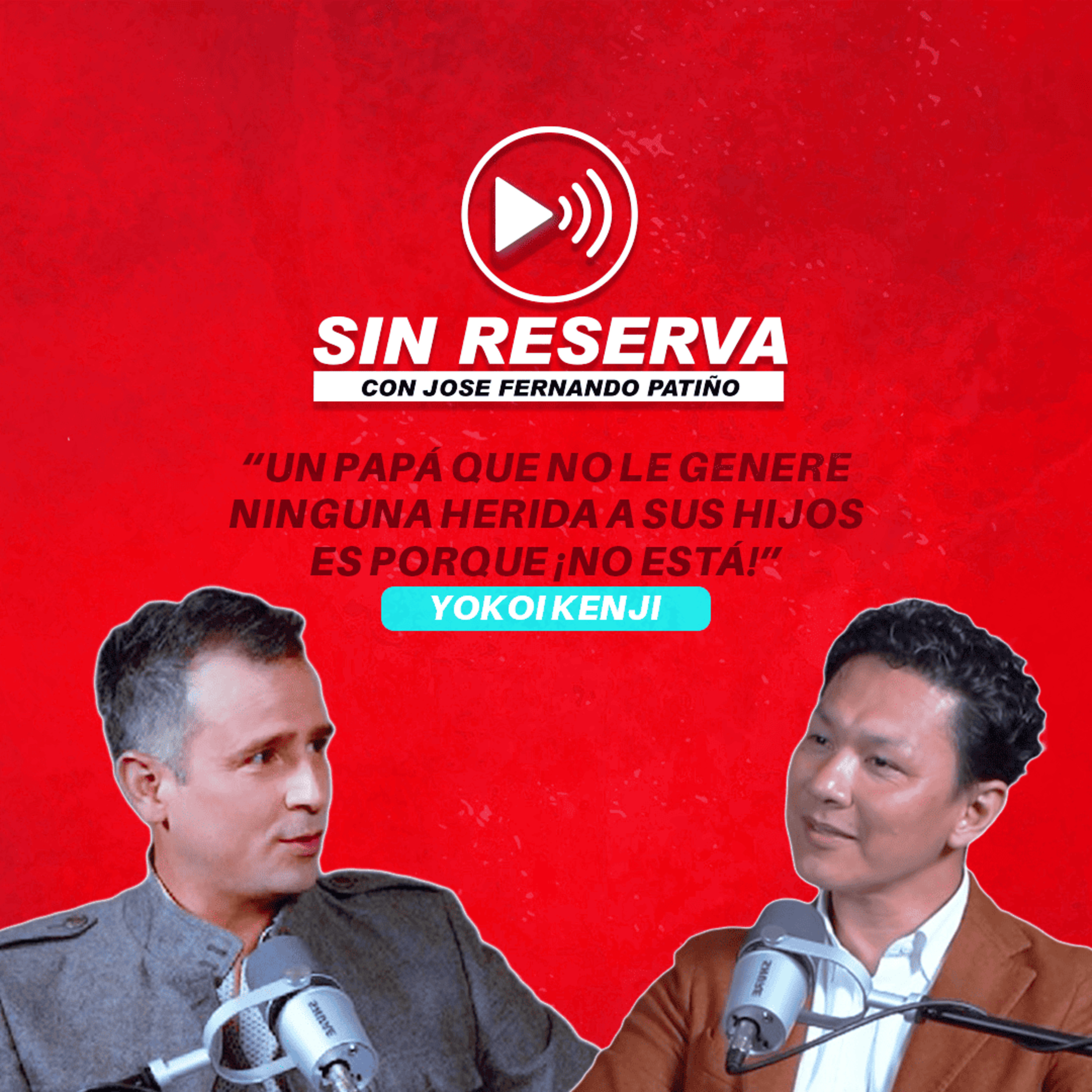 Sin Reserva con Jose Fernando Patiño