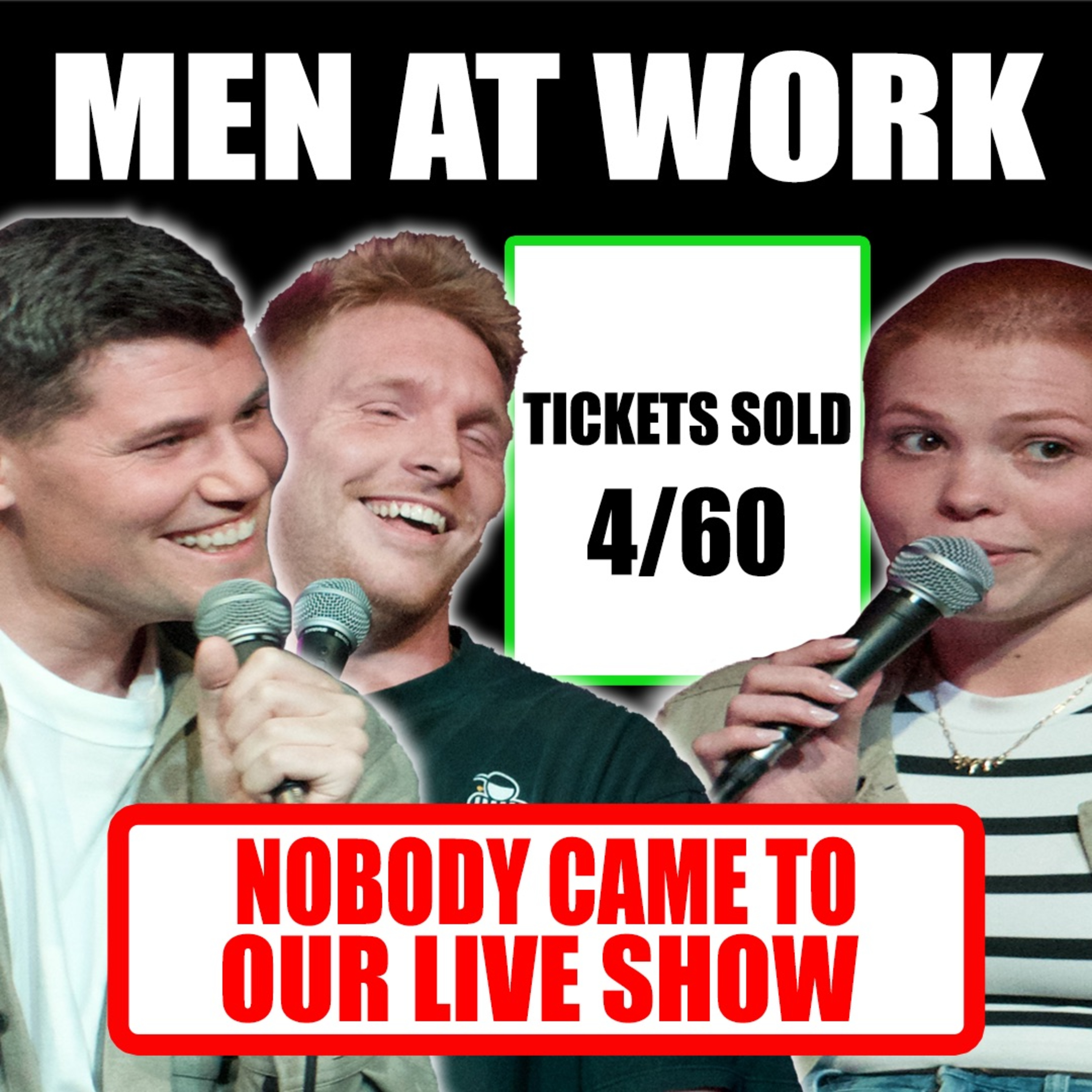 Nobody Came to Our First Live Show...