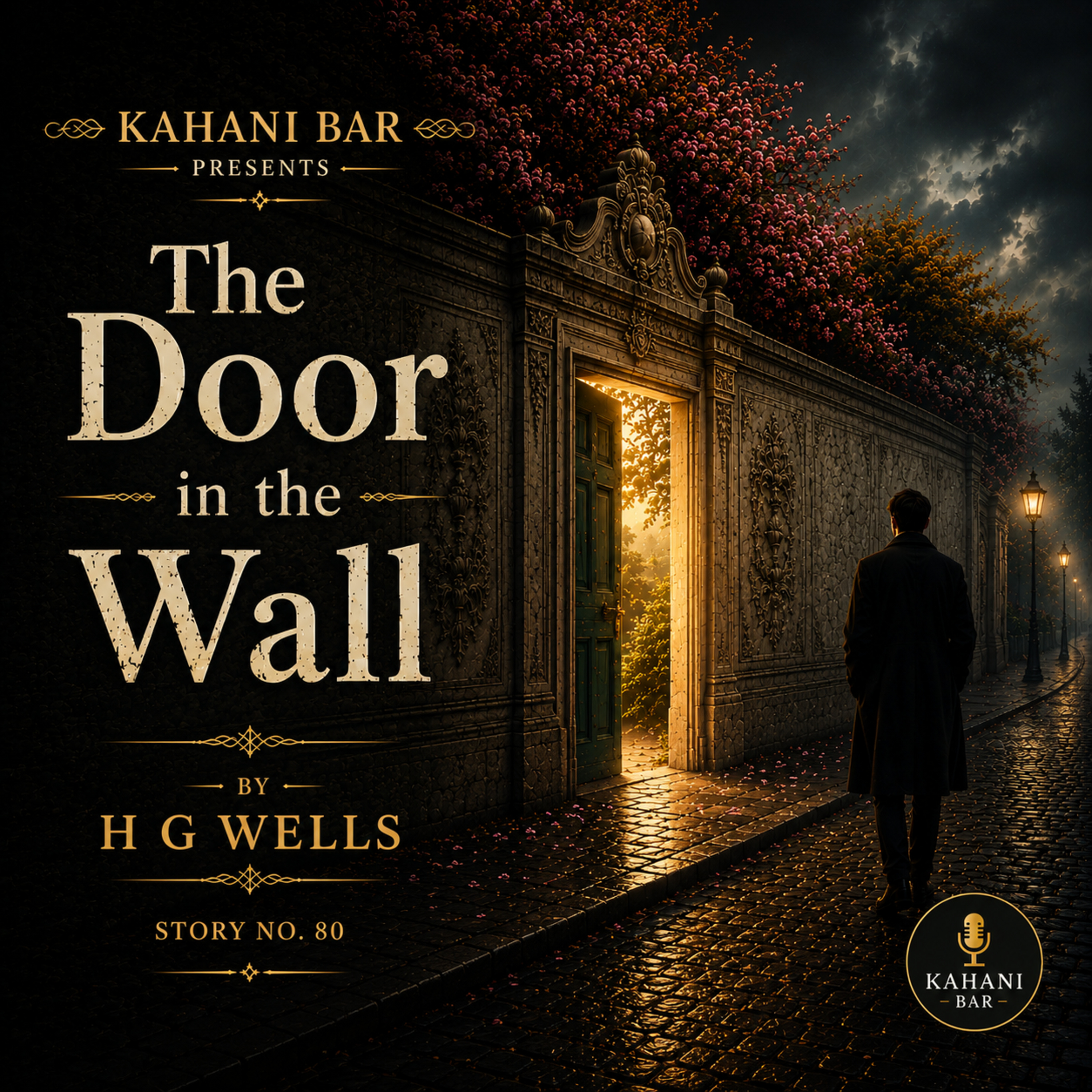 The Door in the Wall │ H.G. Wells │ Kahani Bar episode artwork