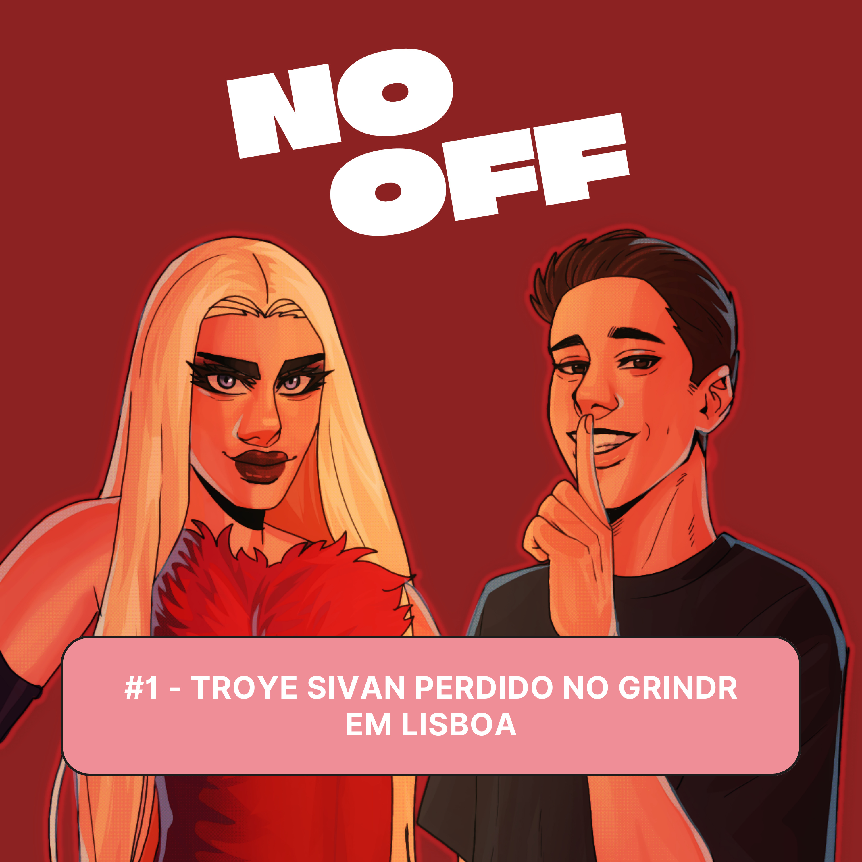 #1 - Troye Sivan perdido no Grindr em Lisboa episode artwork