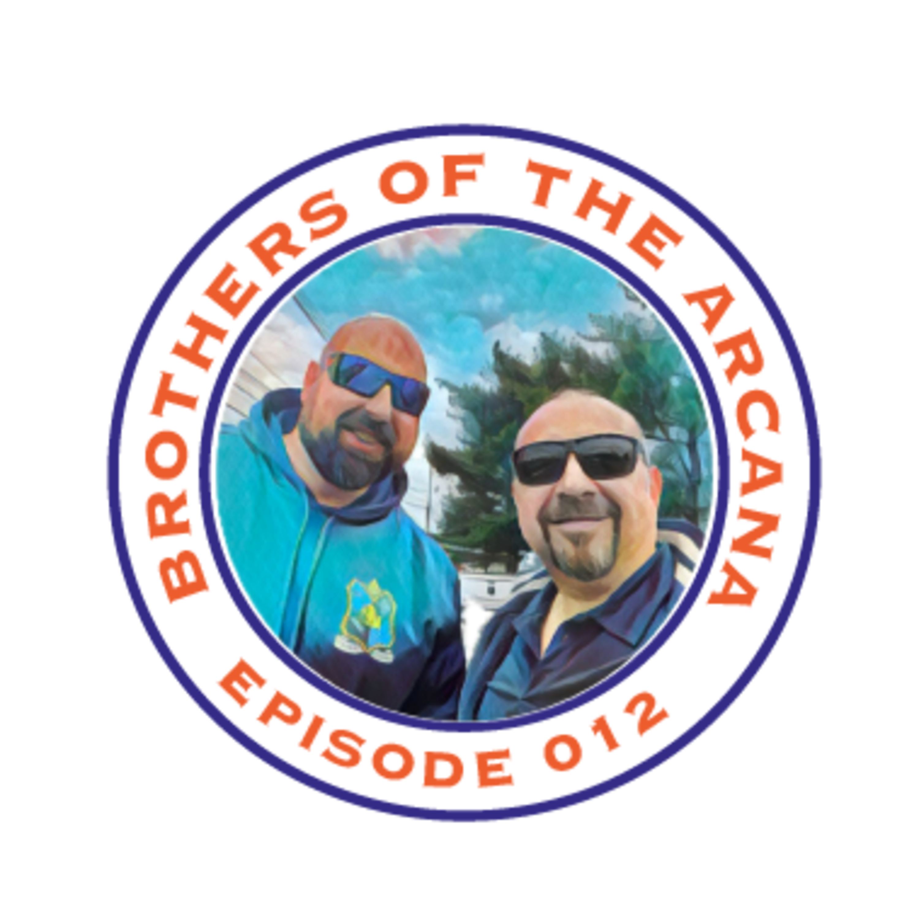 Ep. 012 | Father Pat Cuntrera - Spiritual Warfare, Faith and the Supernatural | Brothers of the Arcana Podcast | Audio Only episode artwork