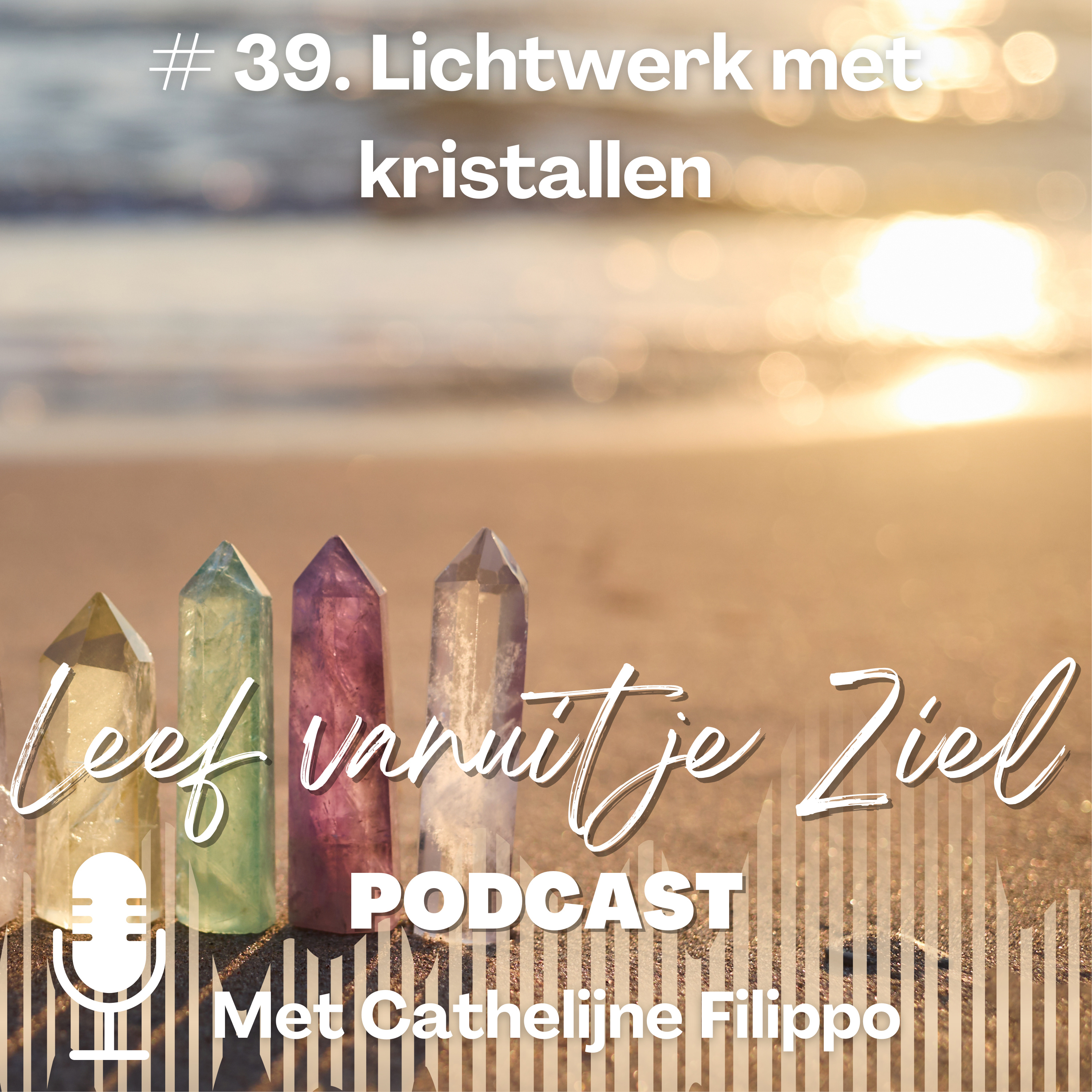 Leef vanuit je Ziel