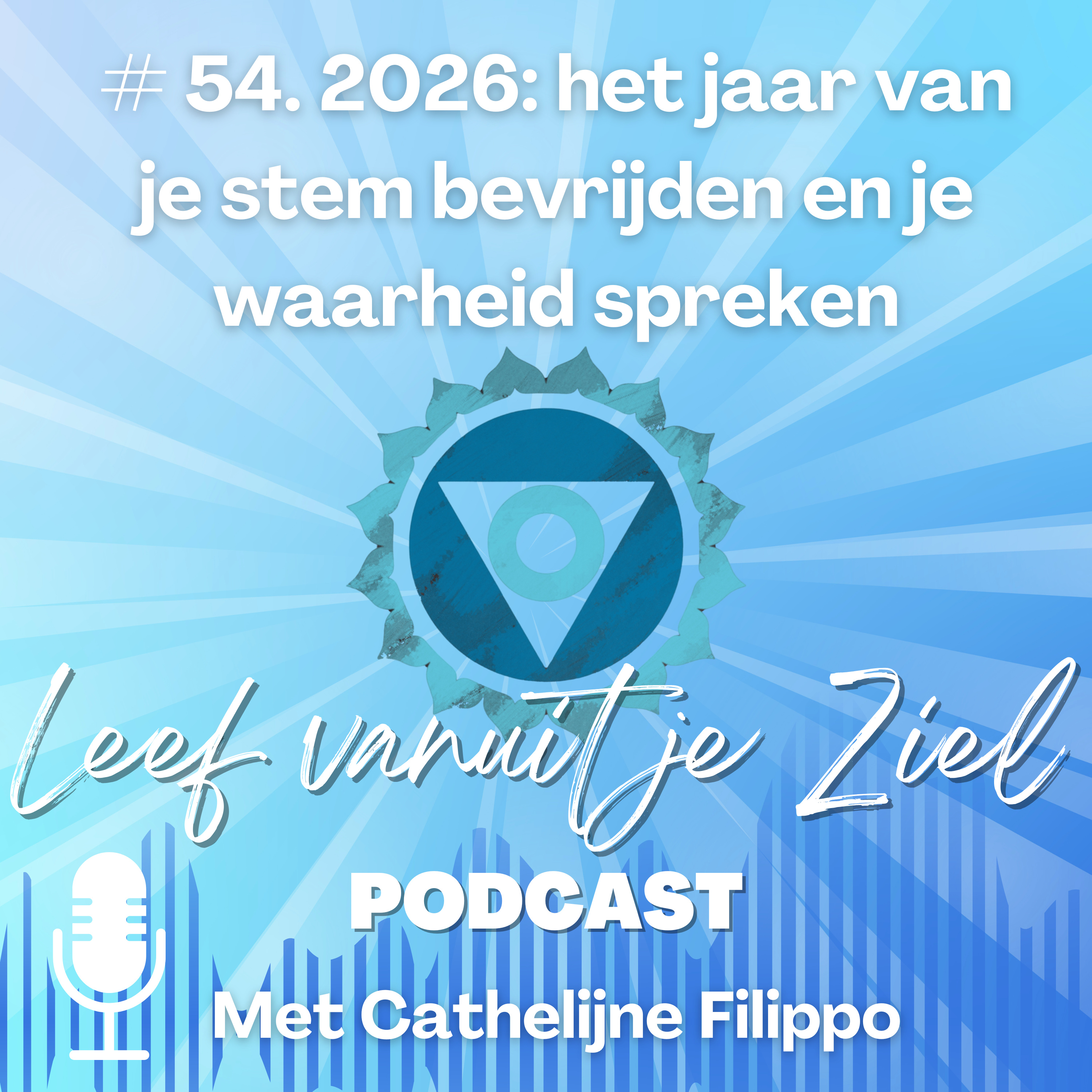 # 54. Je stem bevrijden en je waarheid spreken in 2026