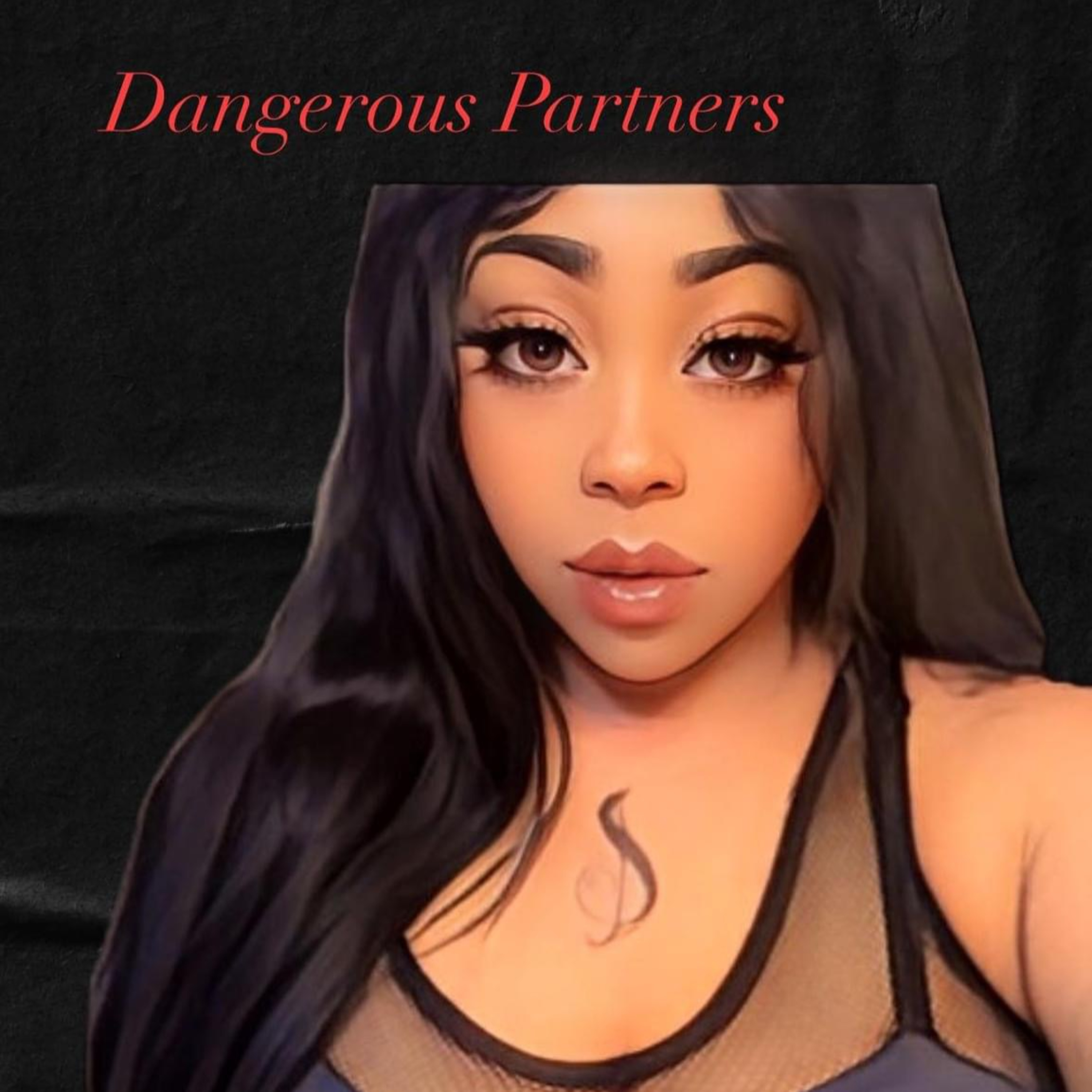 Dangerous Partners