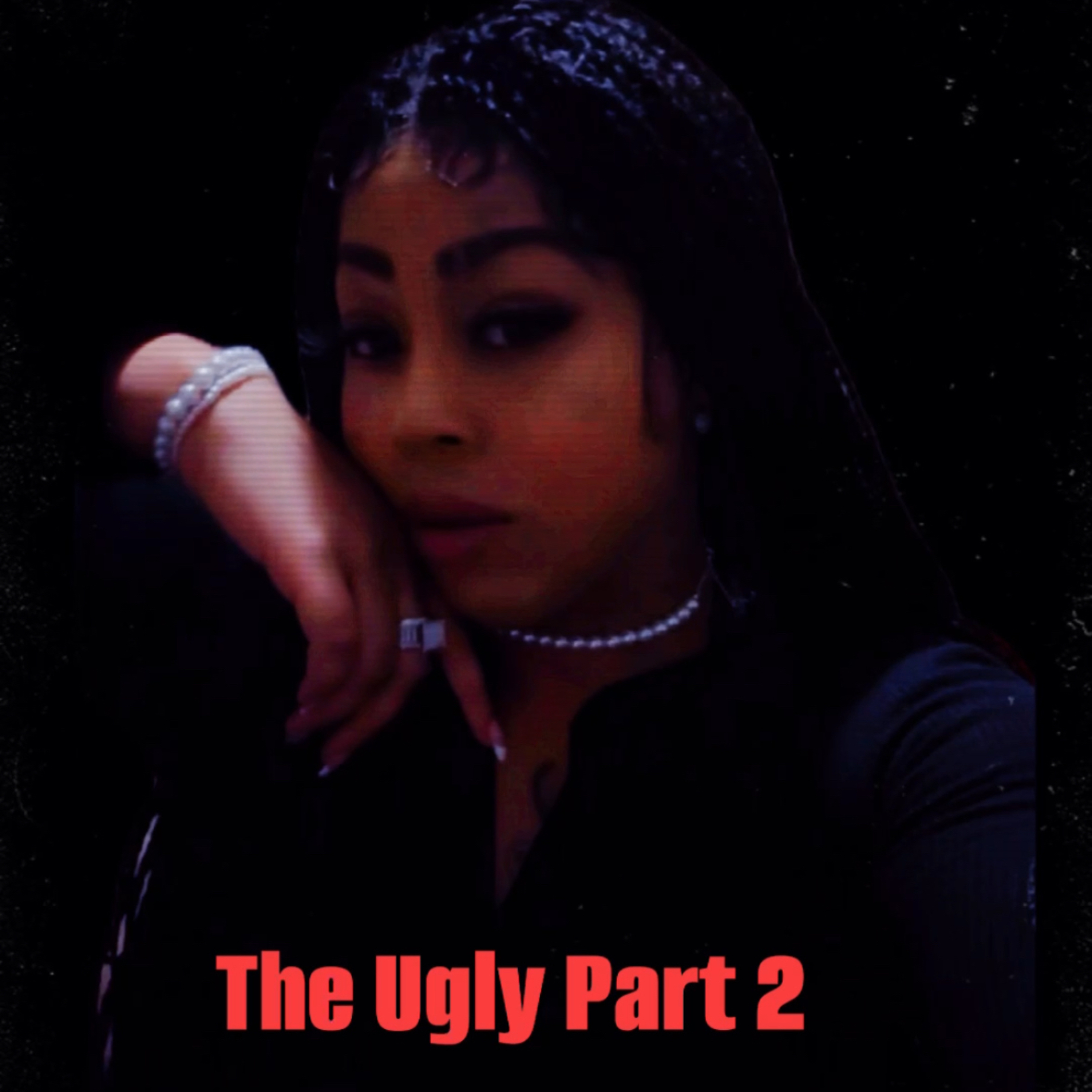 The Ugly Part 2