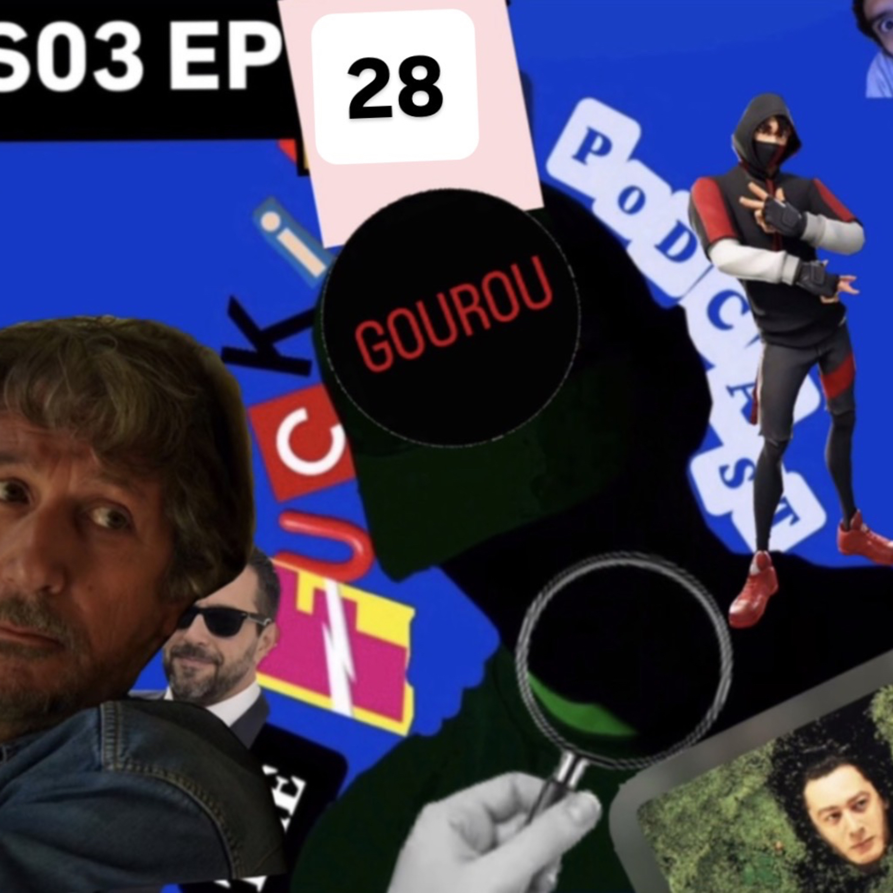 THE FUCKING (GOUROU) PODCAST S03E28 episode artwork