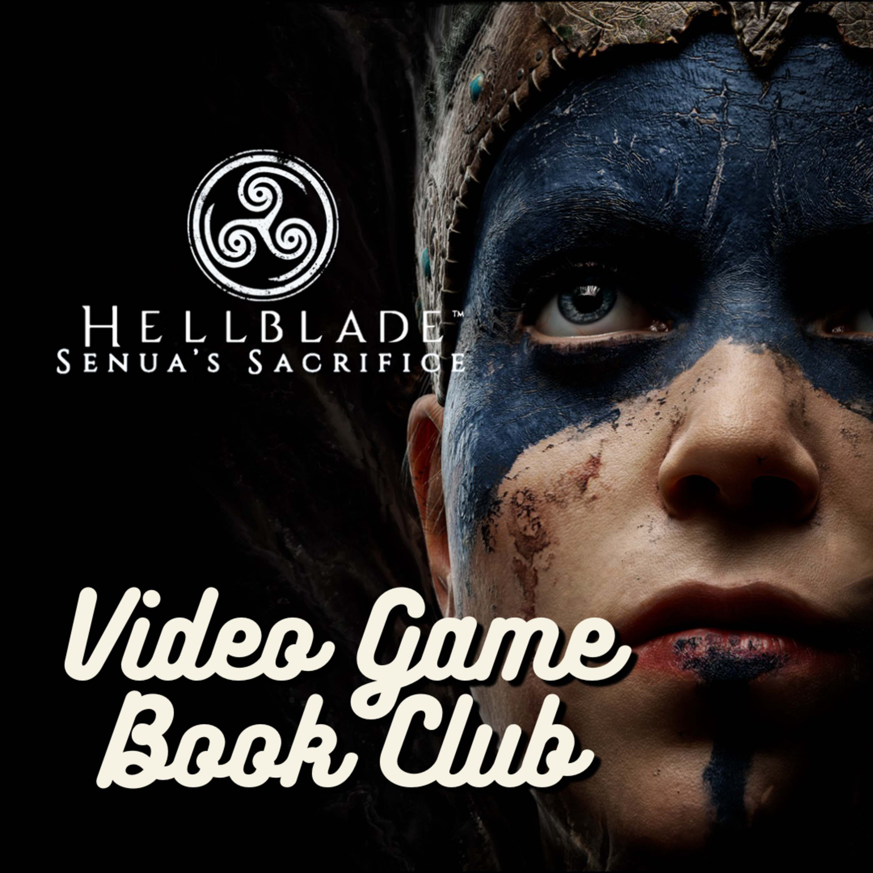Focus, Senua, Focus! – Hellblade: Senua’s Sacrifice – Video Game Book Club July 2025