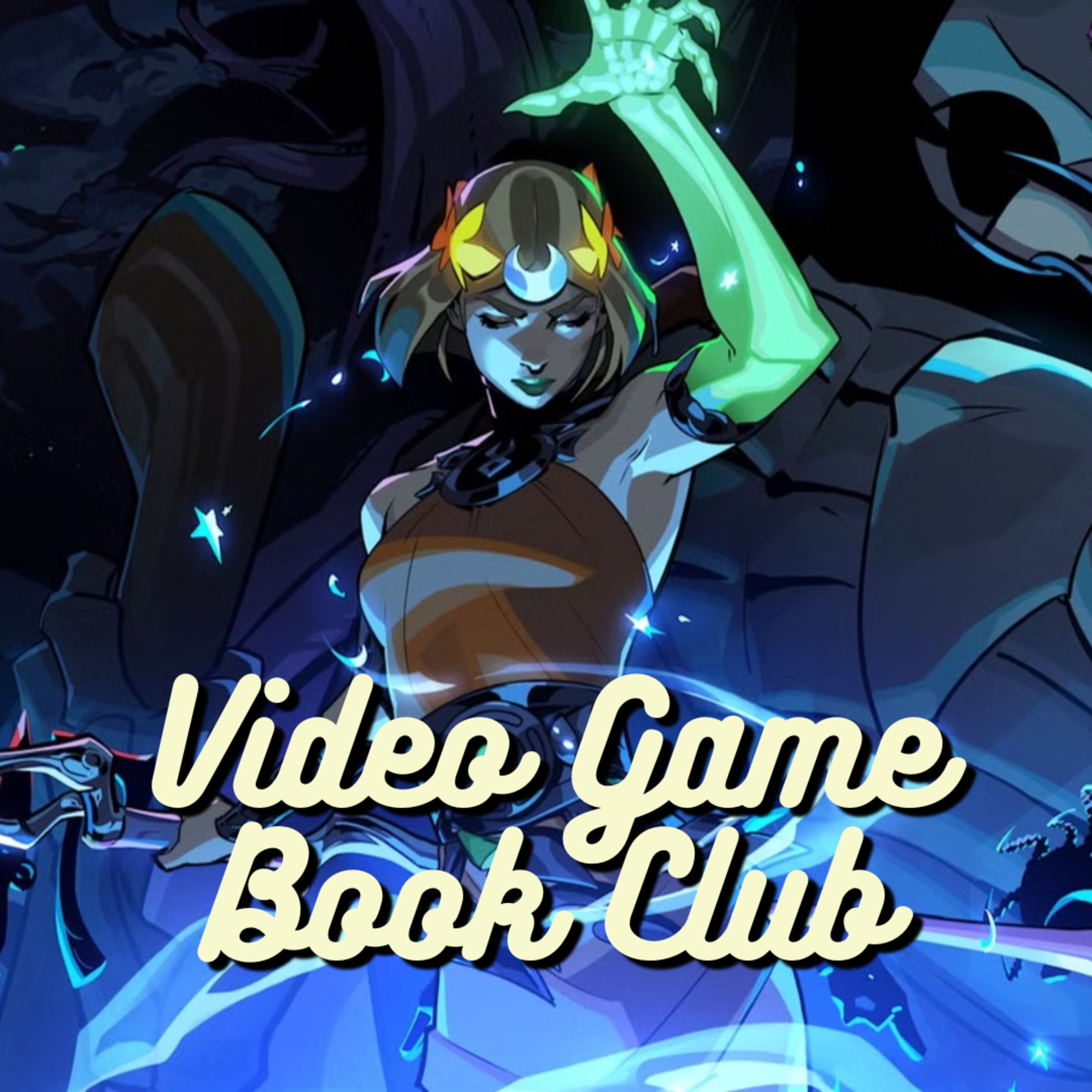 Hades 2 was so good... Let's talk about it - Video Game Book Club Nov. 2025 episode artwork