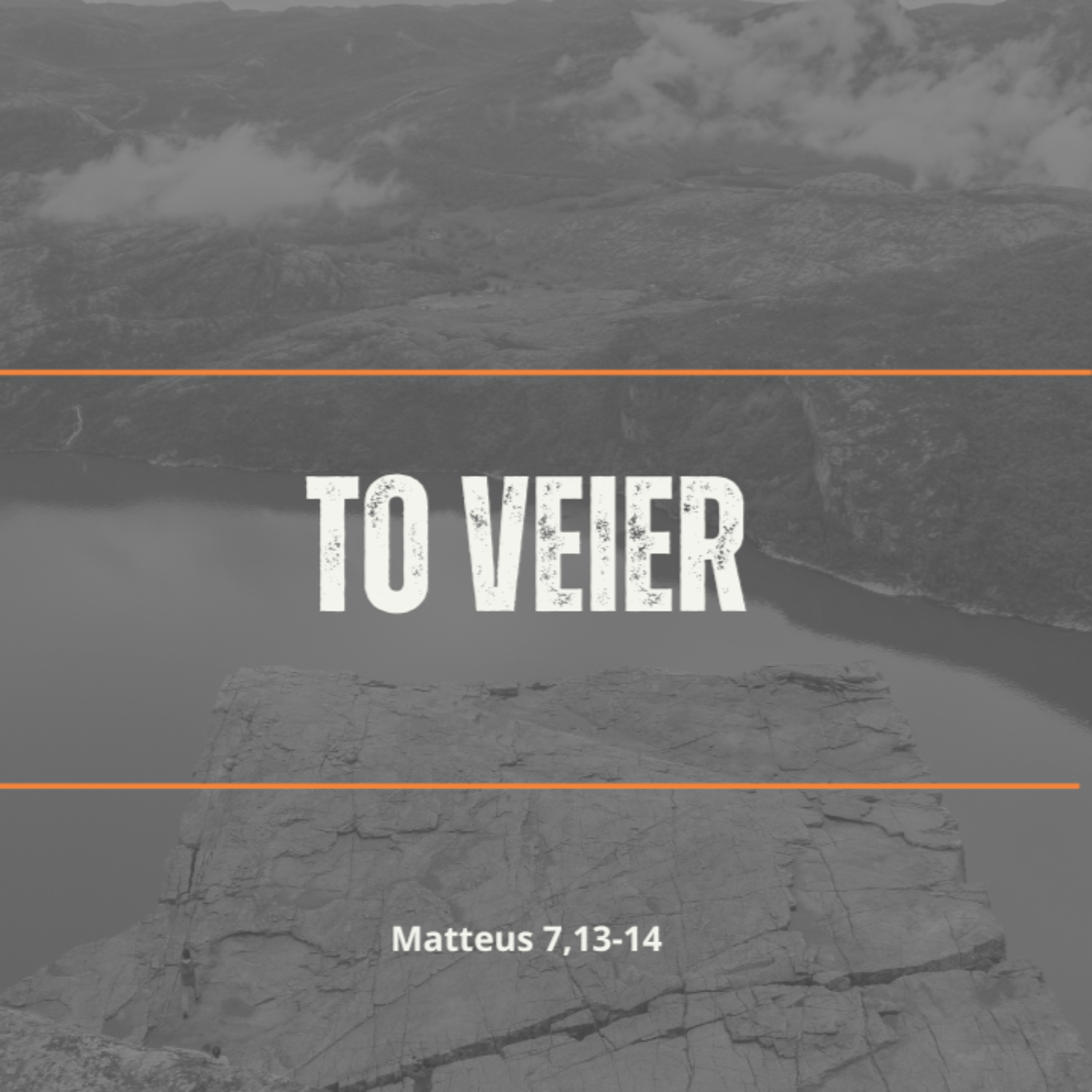 To veier - Bergprekenen Matteus 7,13-14 episode artwork