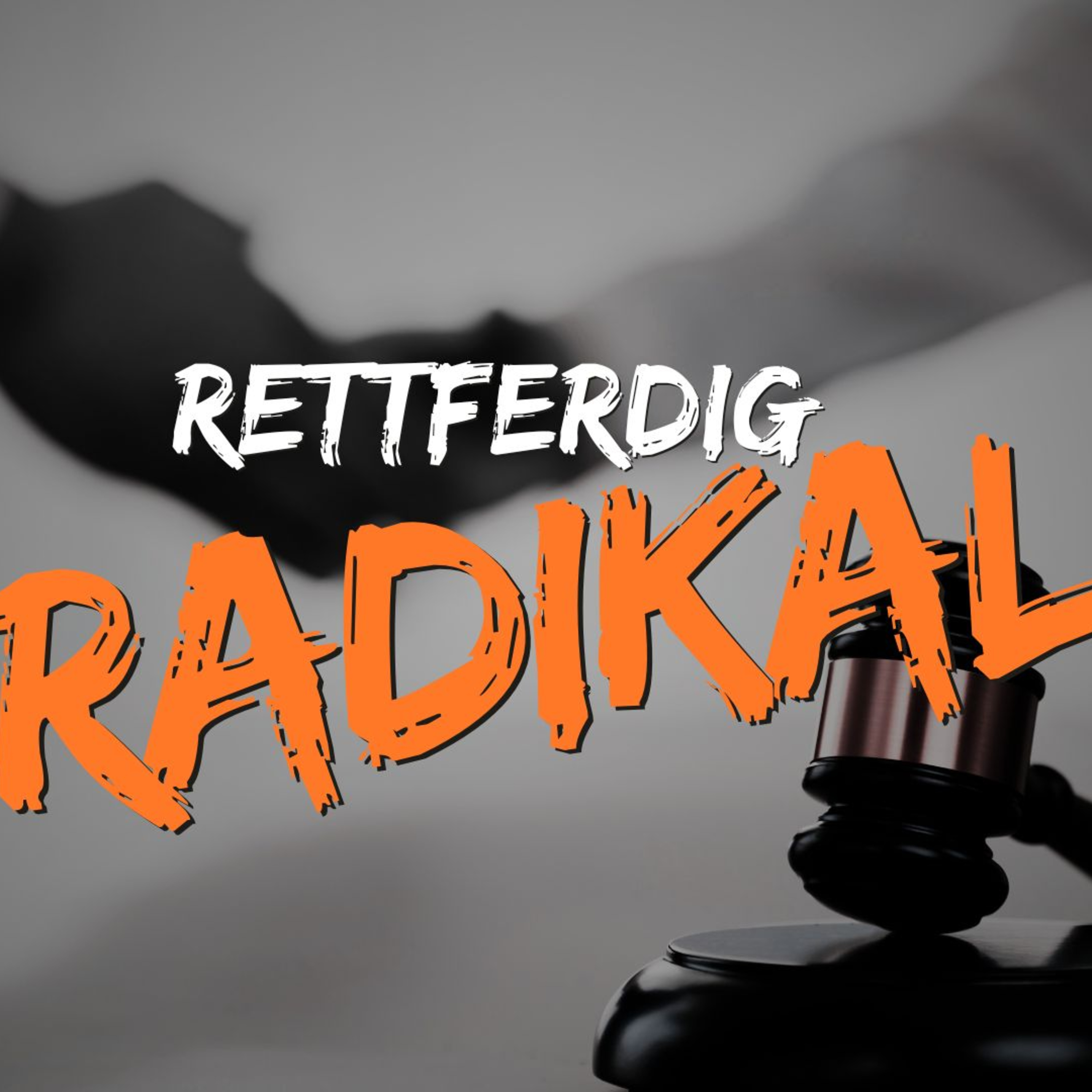 Rettferdig - Radikal (Taleserie) episode artwork