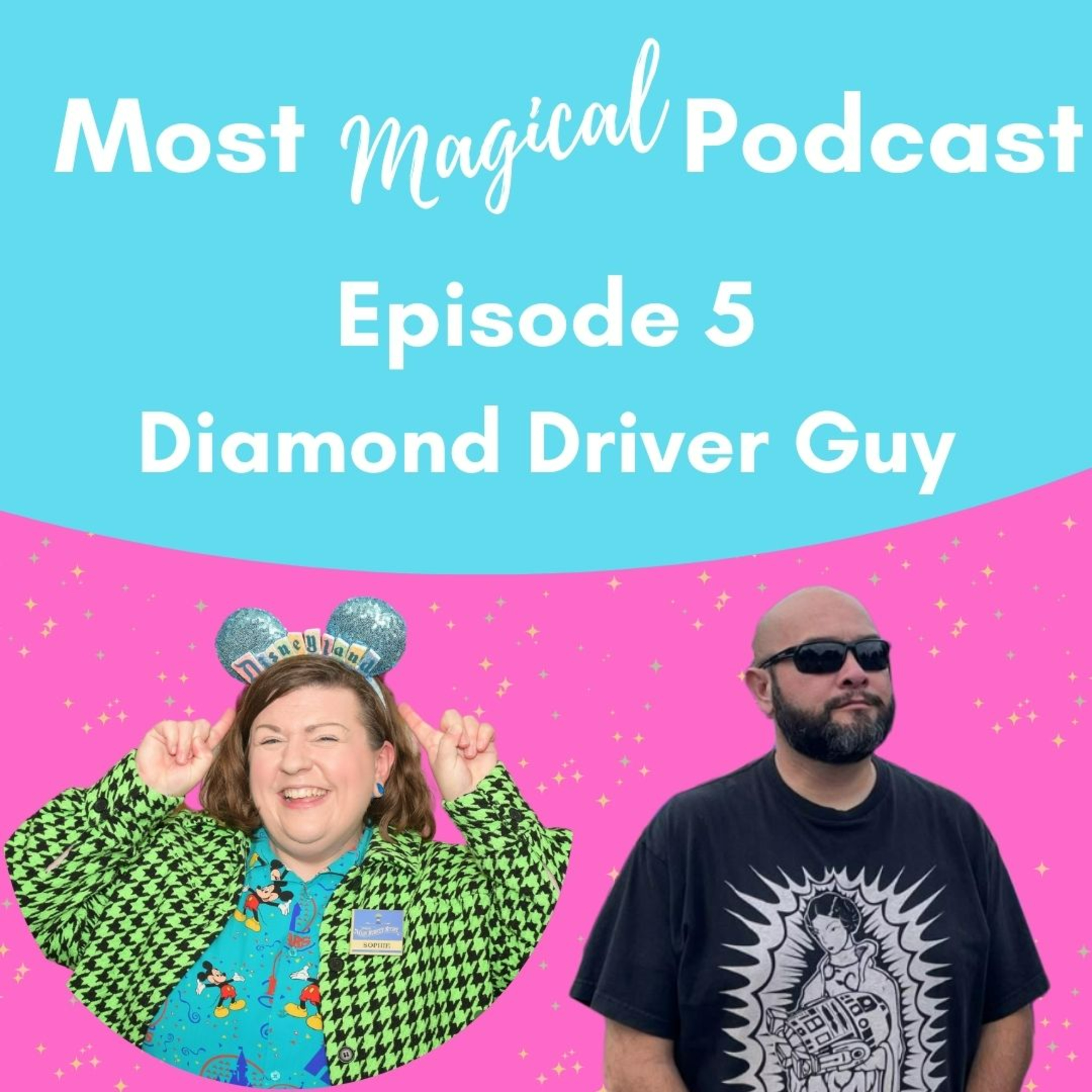 Episode 5: Your Ride and Guide to Disneyland with Adrian - Diamond Driver Guy episode artwork