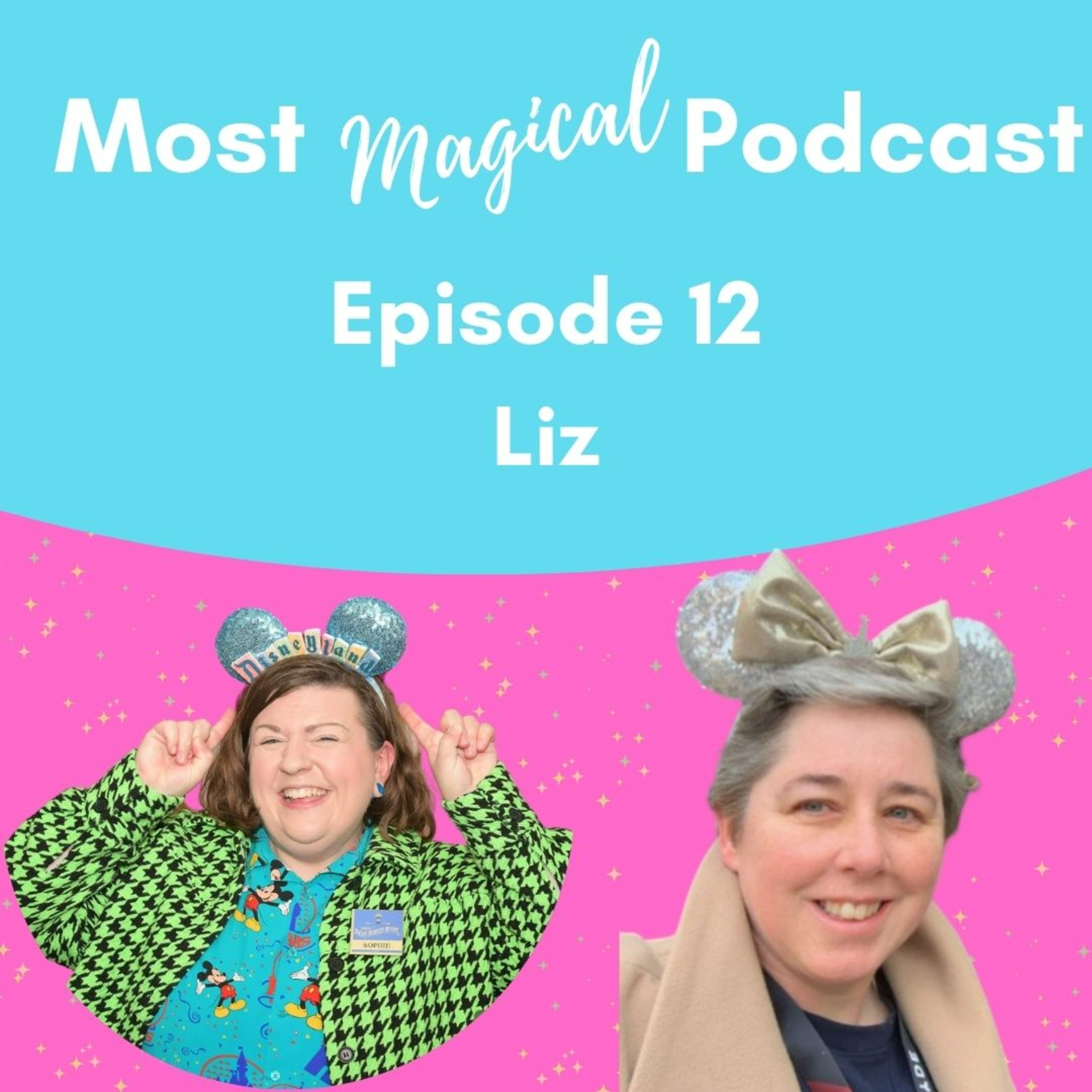 Ep 12 - The Best Events and Special Seasons at Disneyland Paris with Liz! episode artwork