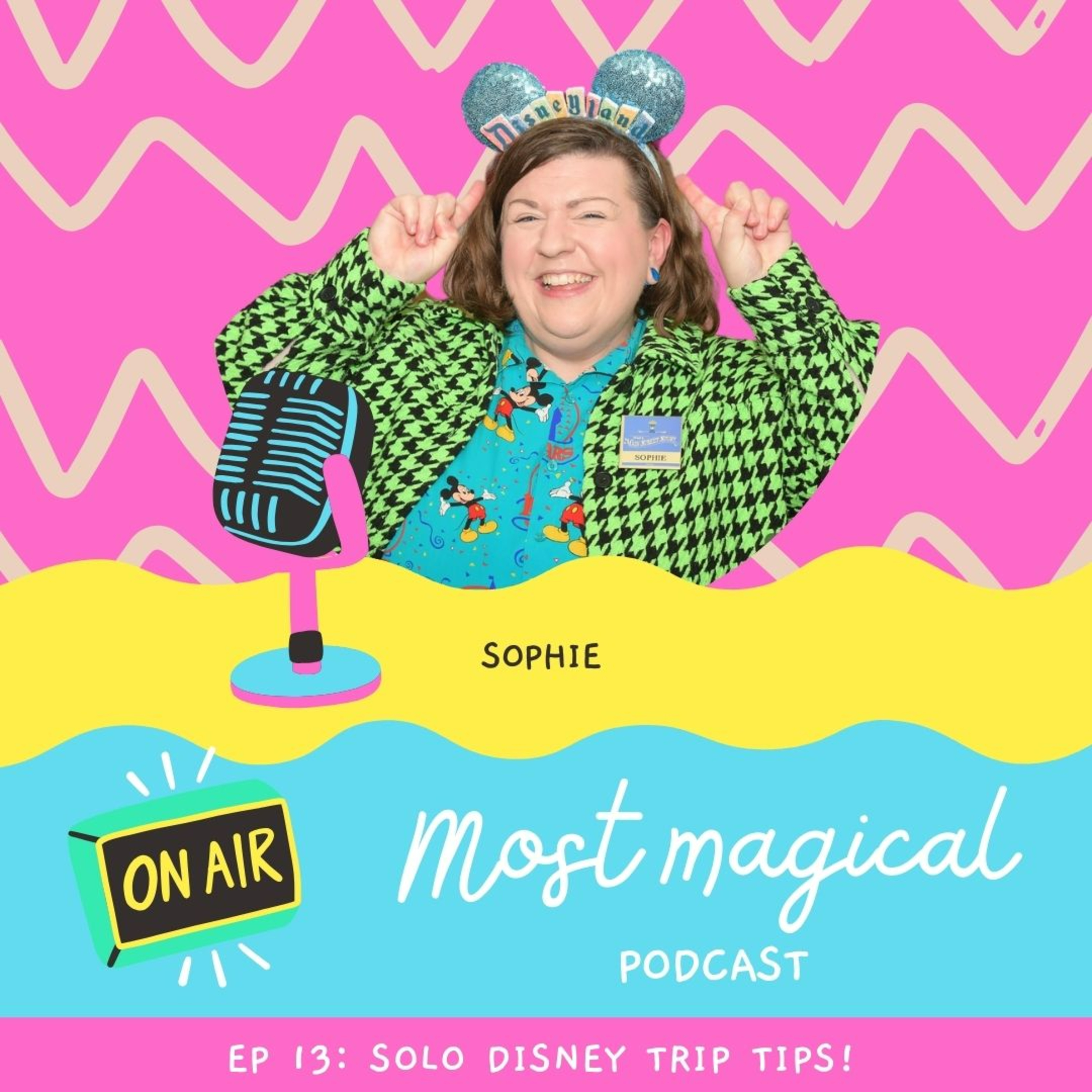 Ep 13 - Solo Disney Trip Tips You Need To Know! episode artwork