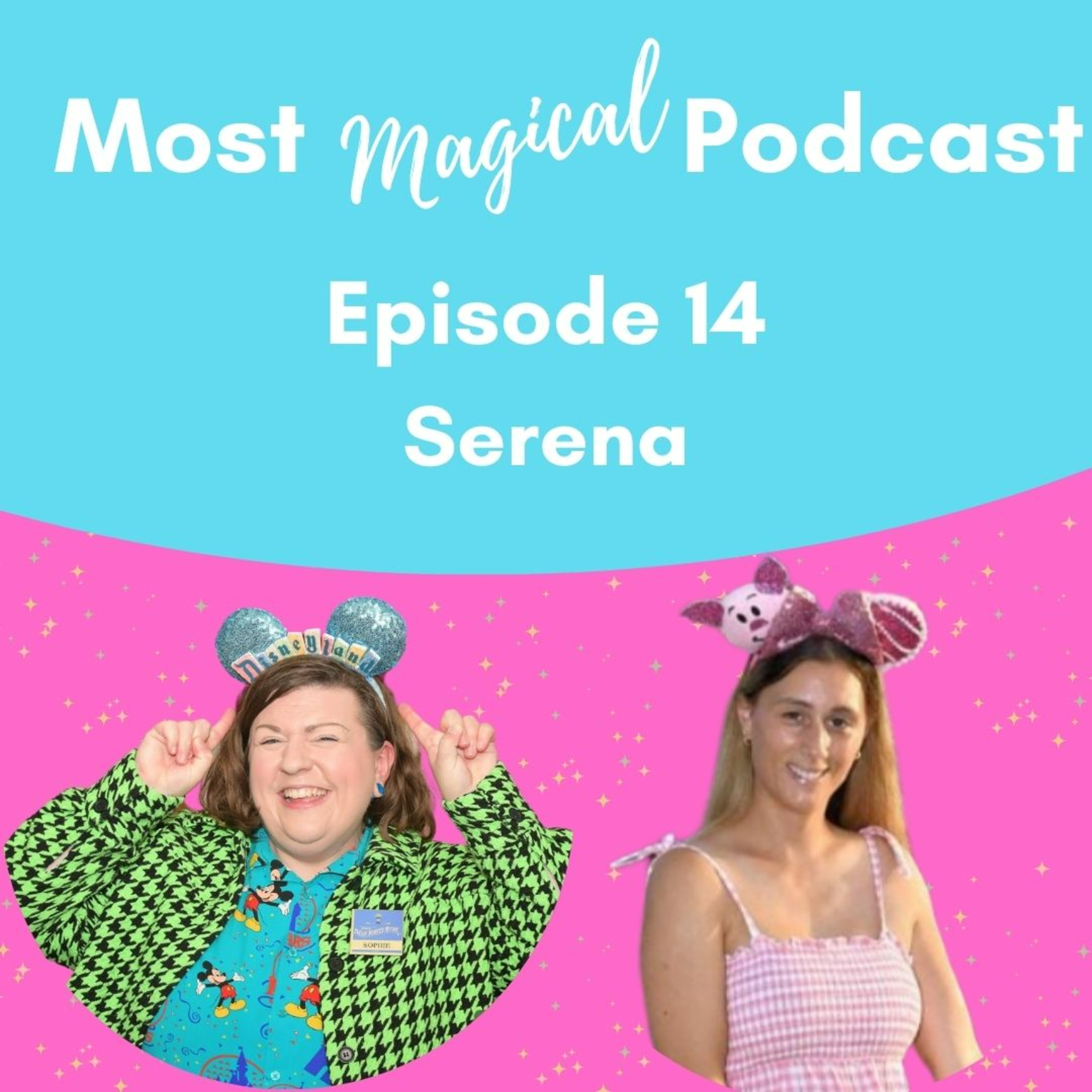 Ep 14 - 5 Steps To Plan A Disney Trip with Serena! episode artwork