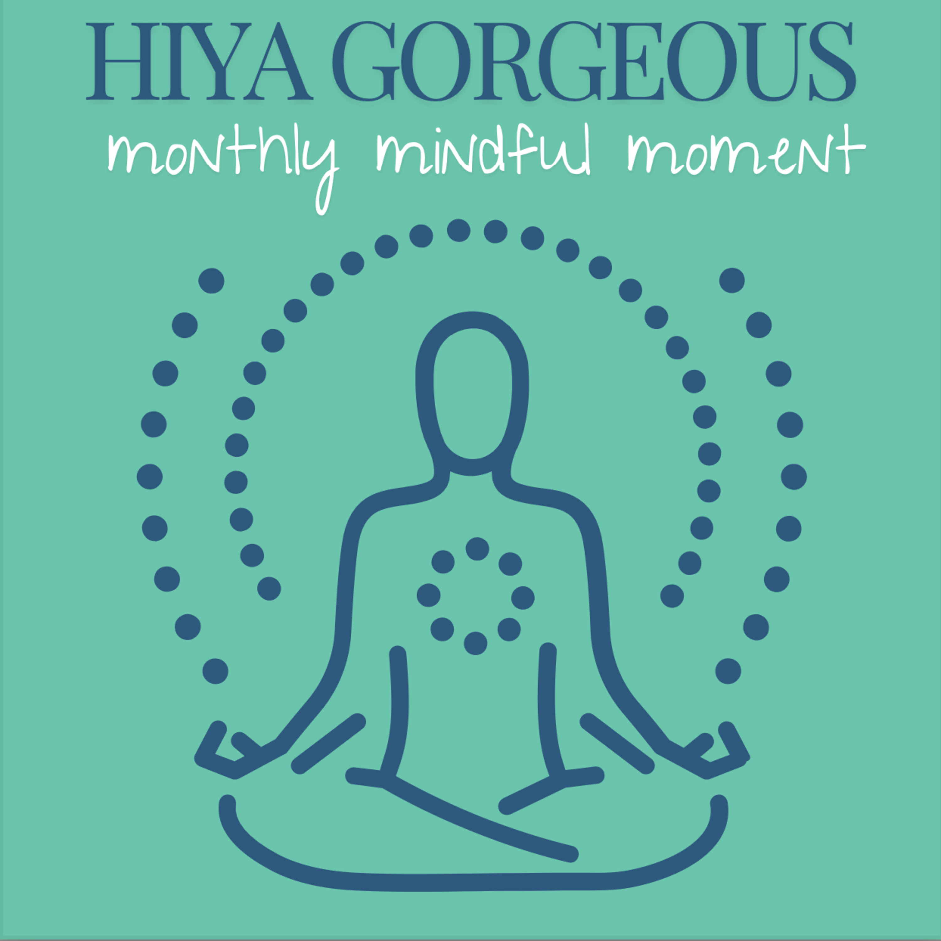 Monthly Mindful Moment - September episode artwork