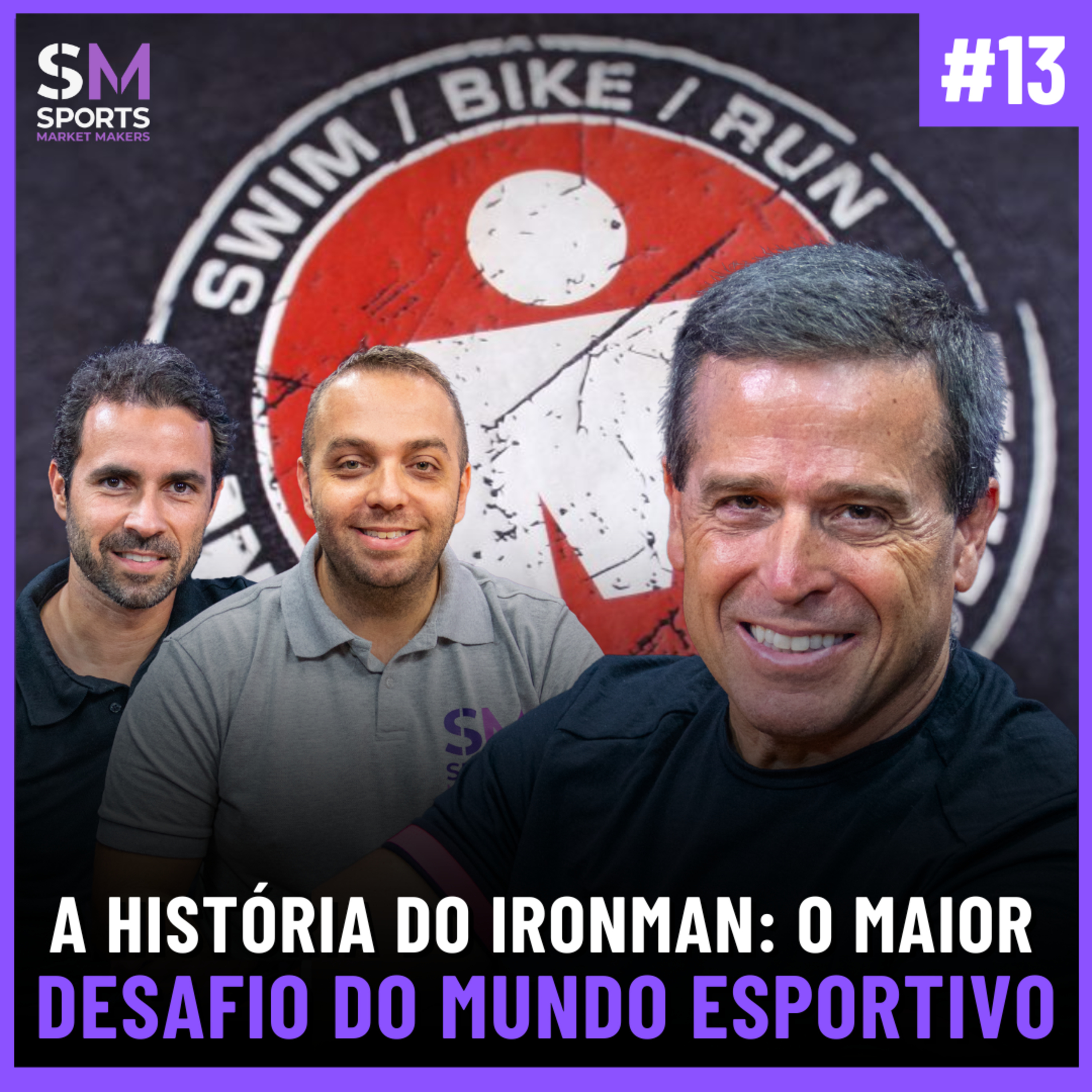 COMO UMA PROVA DE TRIATHLON SE TORNOU UMA BILIONÁRIA MARCA MUNDIAL | Sports Market Makers #13 episode artwork