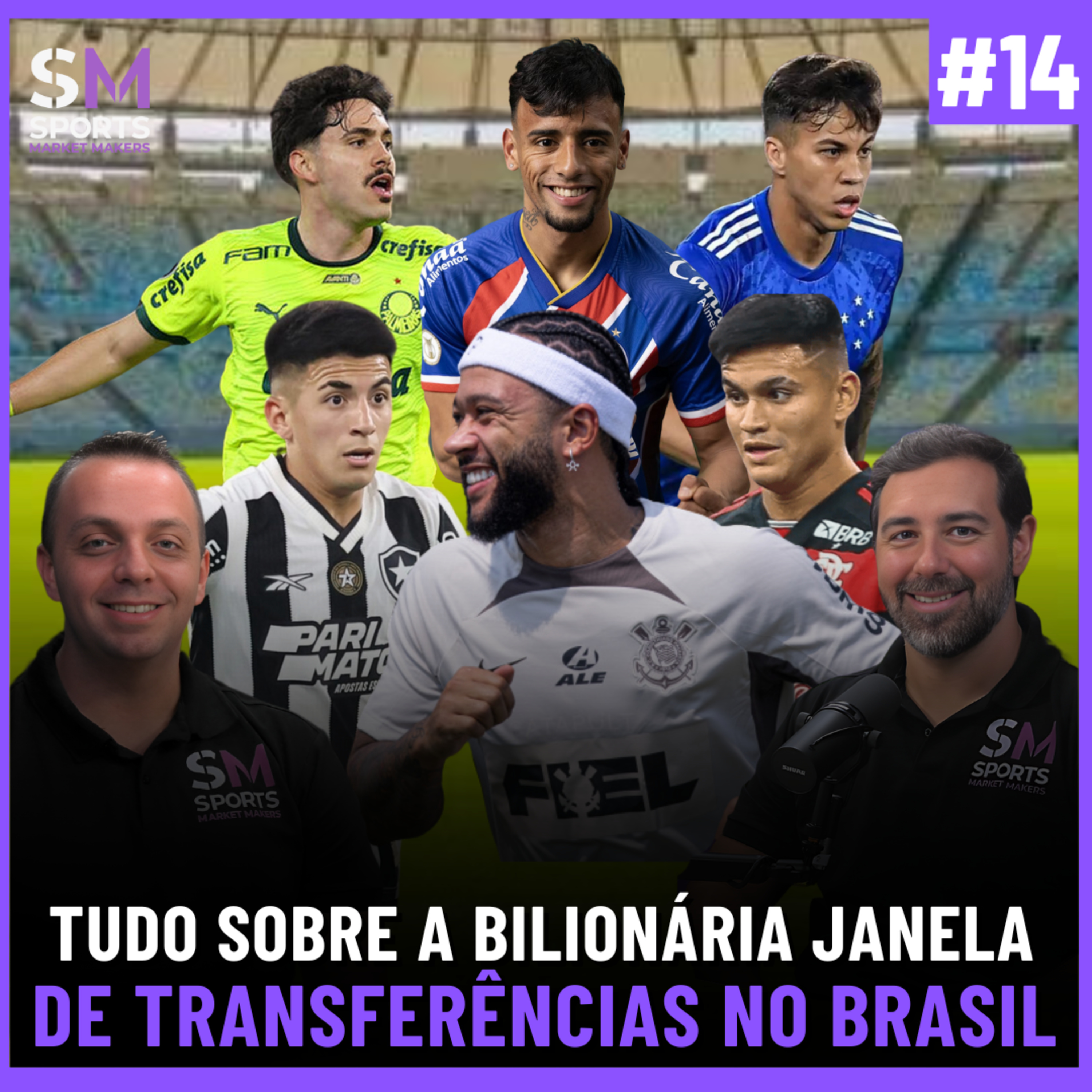 A INCRÍVEL MUDANÇA DE PATAMAR DO FUTEBOL BRASILEIRO | Sports Market Makers #14 episode artwork