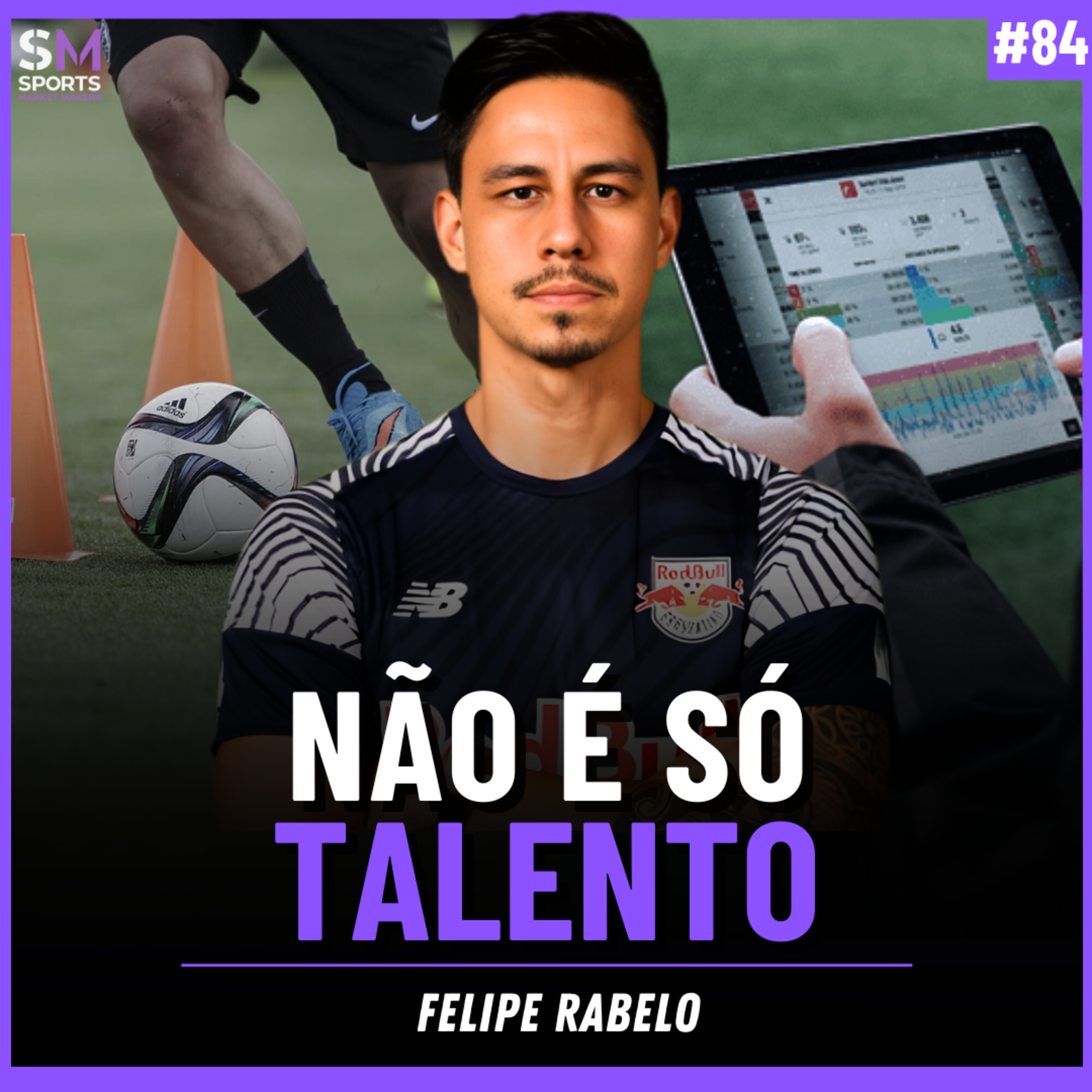 O MAIOR ERRO NA FORMAÇÃO DE ATLETAS NO FUTEBOL BRASILEIRO | Sports Market Makers #84 episode artwork