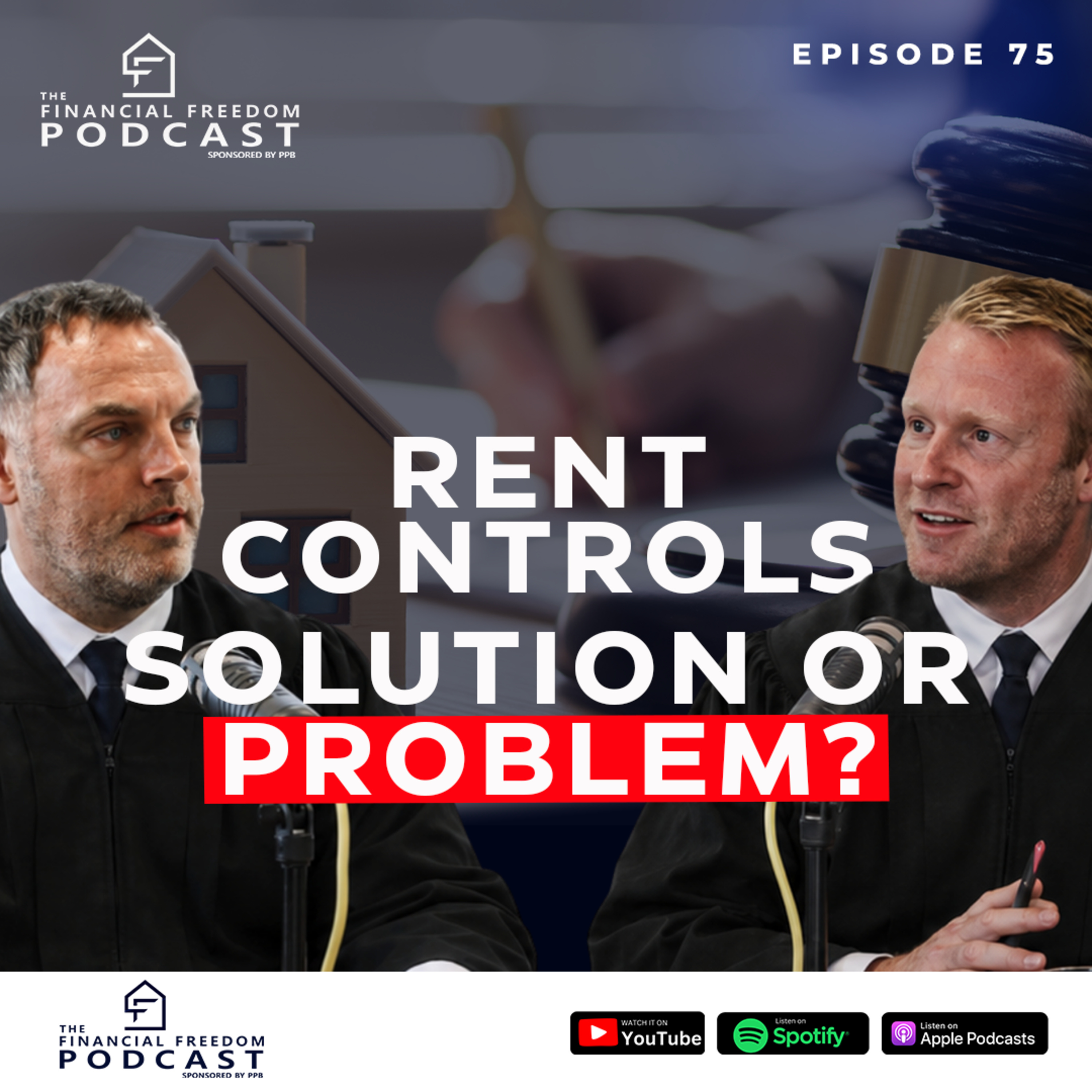 Episode 75: Rent Controls : Solution or Problem? episode artwork