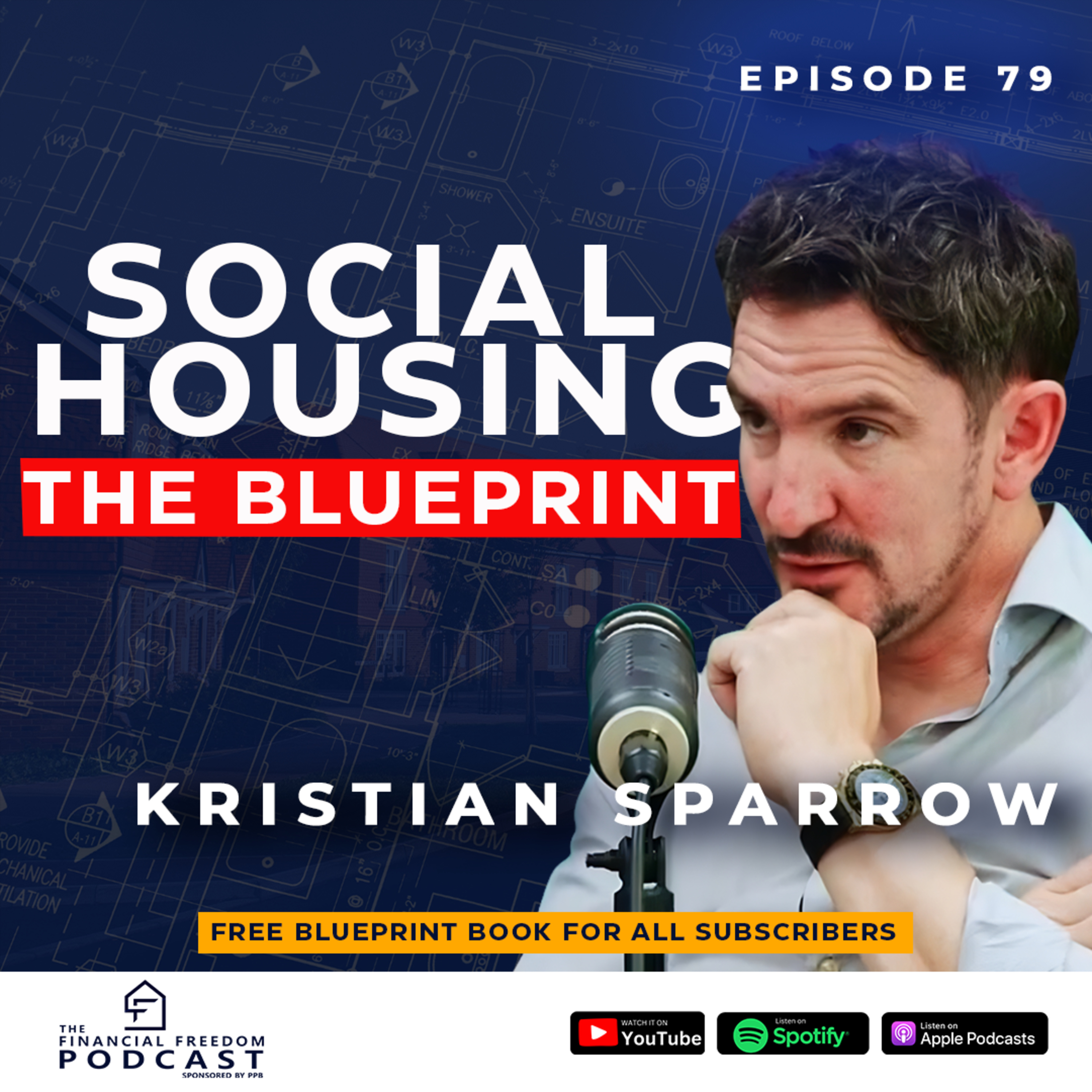 Episode 79: Social Housing “The Blueprint” episode artwork