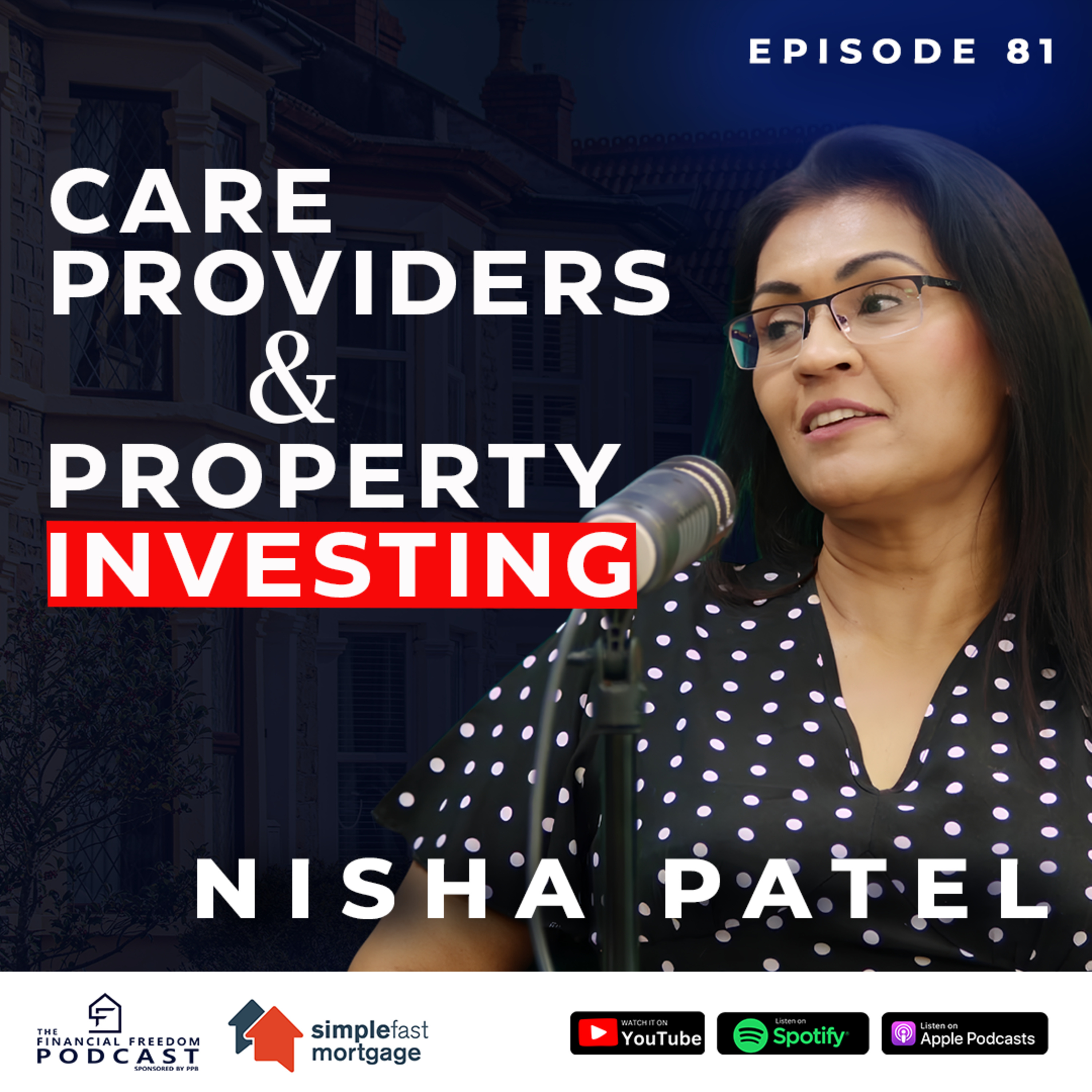 Episode 81: Care Providers & Property Investing episode artwork