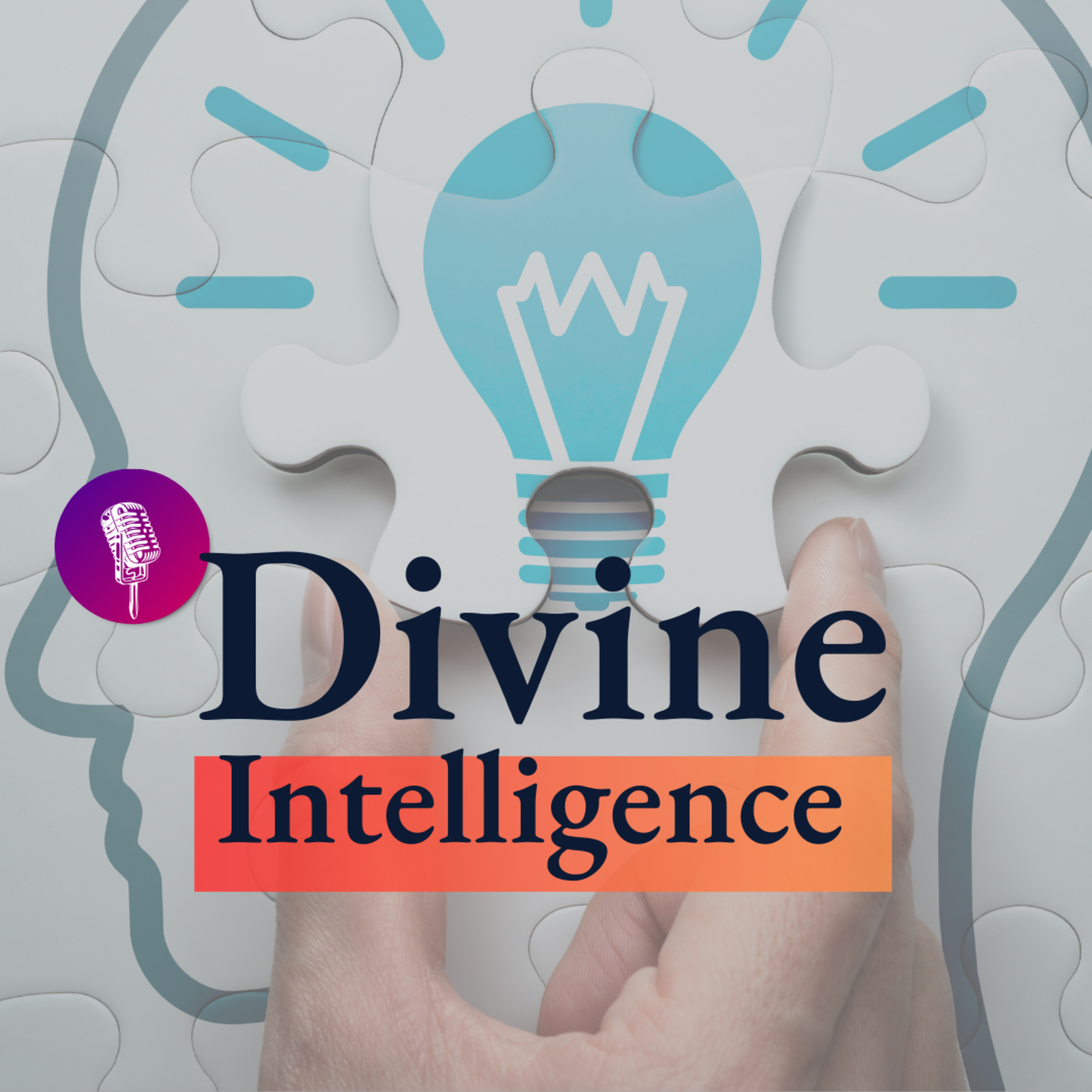 Divine Intelligence: Unlocking God’s Ways – Full Devotional episode artwork