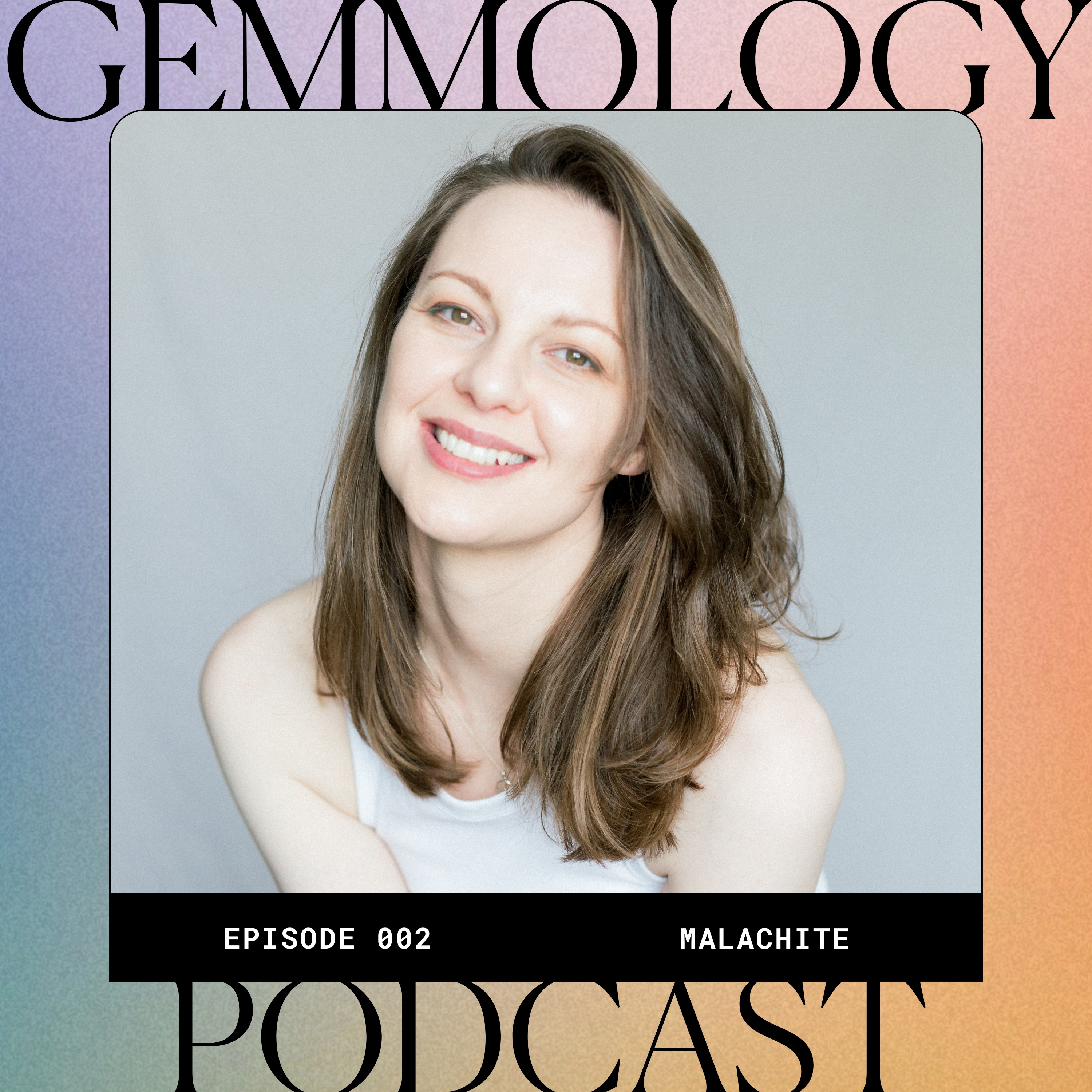 002: Malachite: Ancient Egypt, Russian Palaces and How to Spot Fakes episode artwork