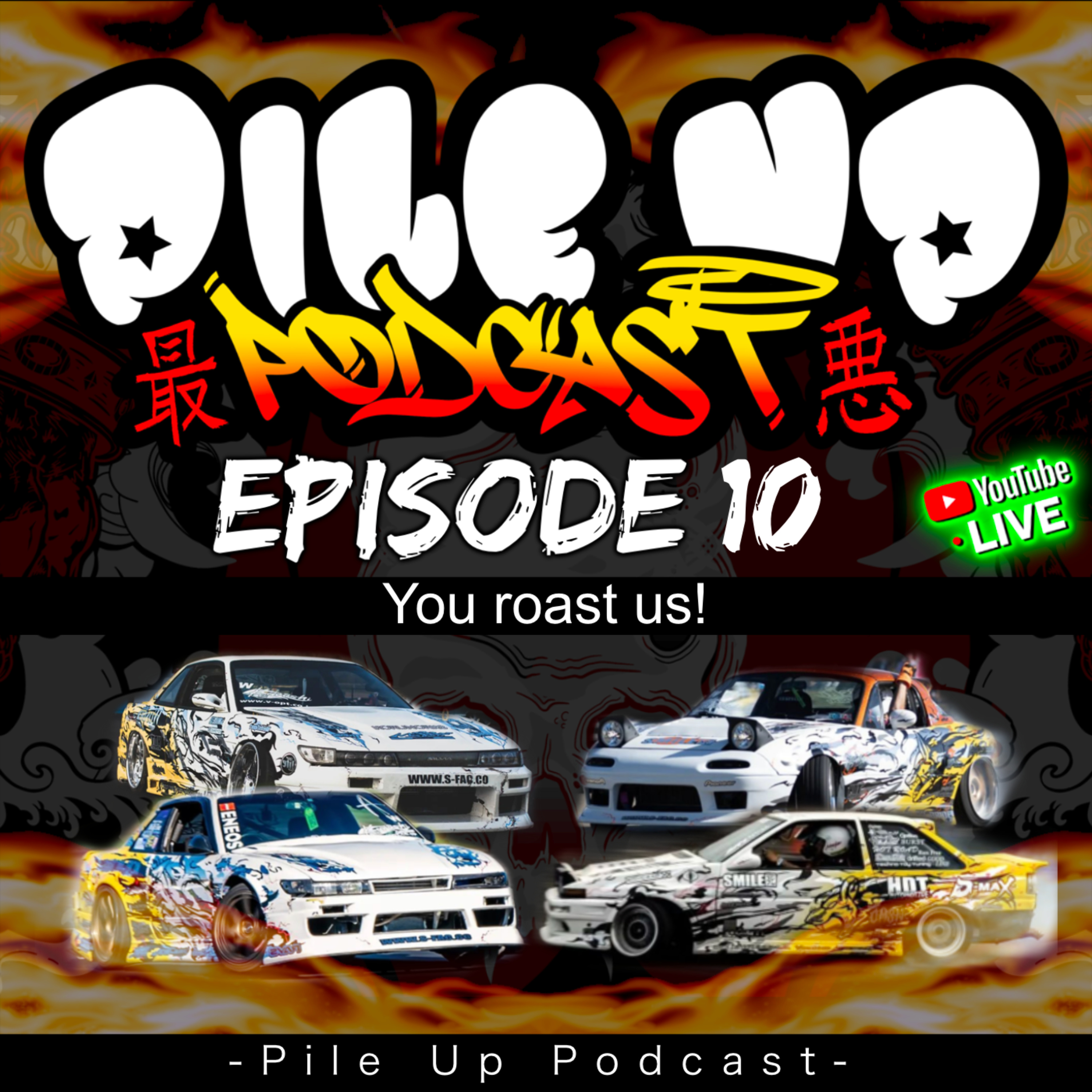 Pile Up Podcast - The WORST drifting podcast!