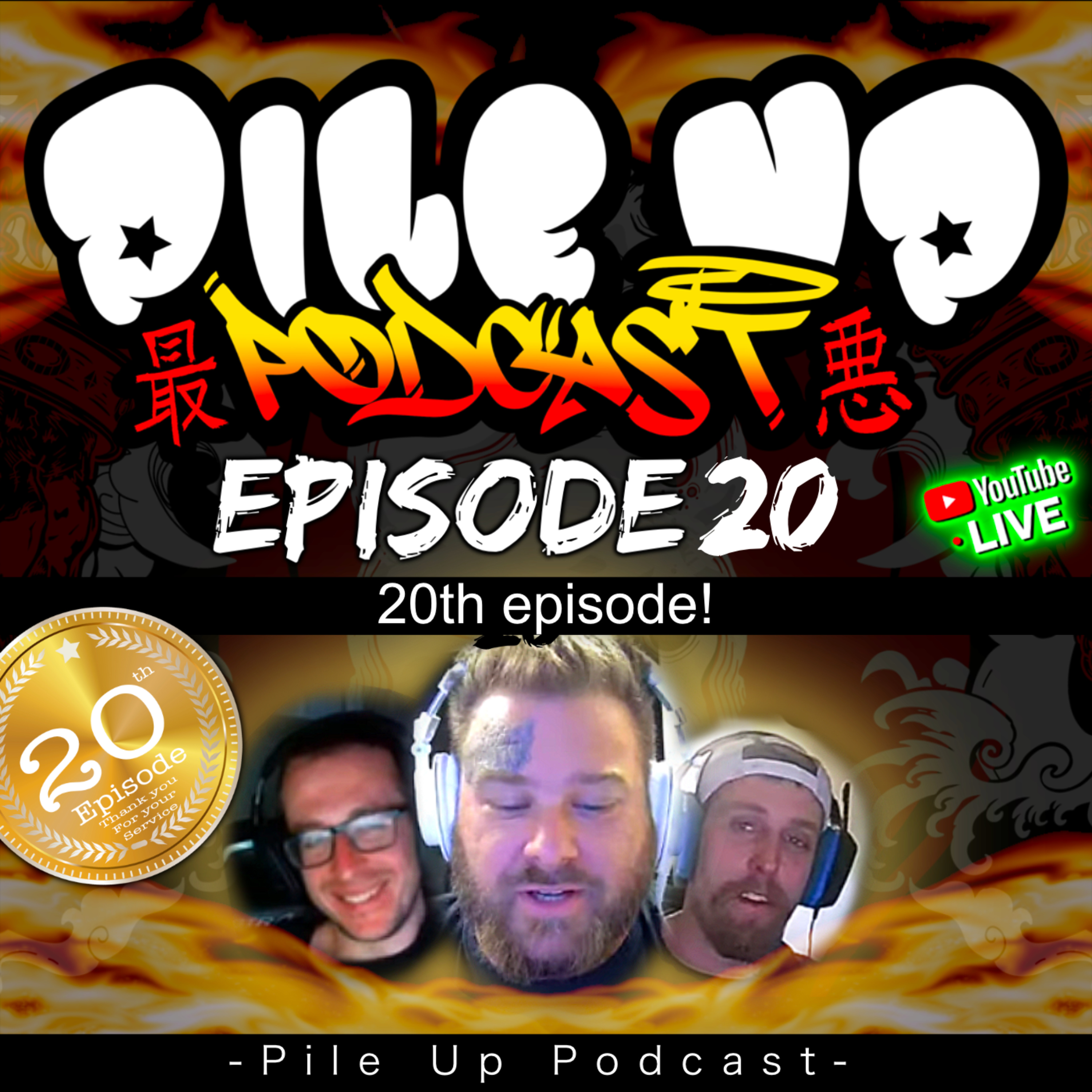 Pile Up Podcast Ep 20 - WE MADE IT TO 20!! episode artwork