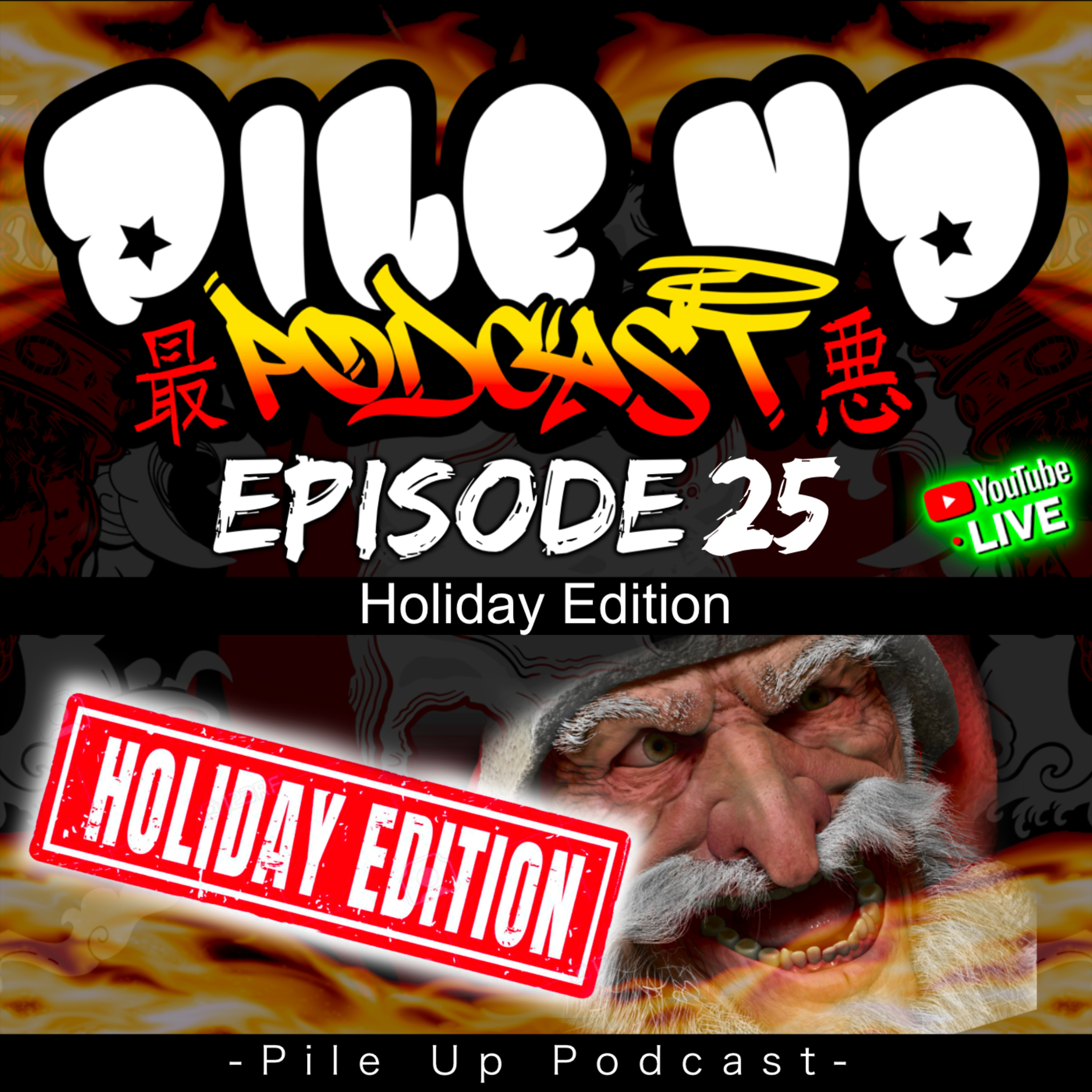 Pile Up Podcast Ep 25 - Festive Episode! episode artwork