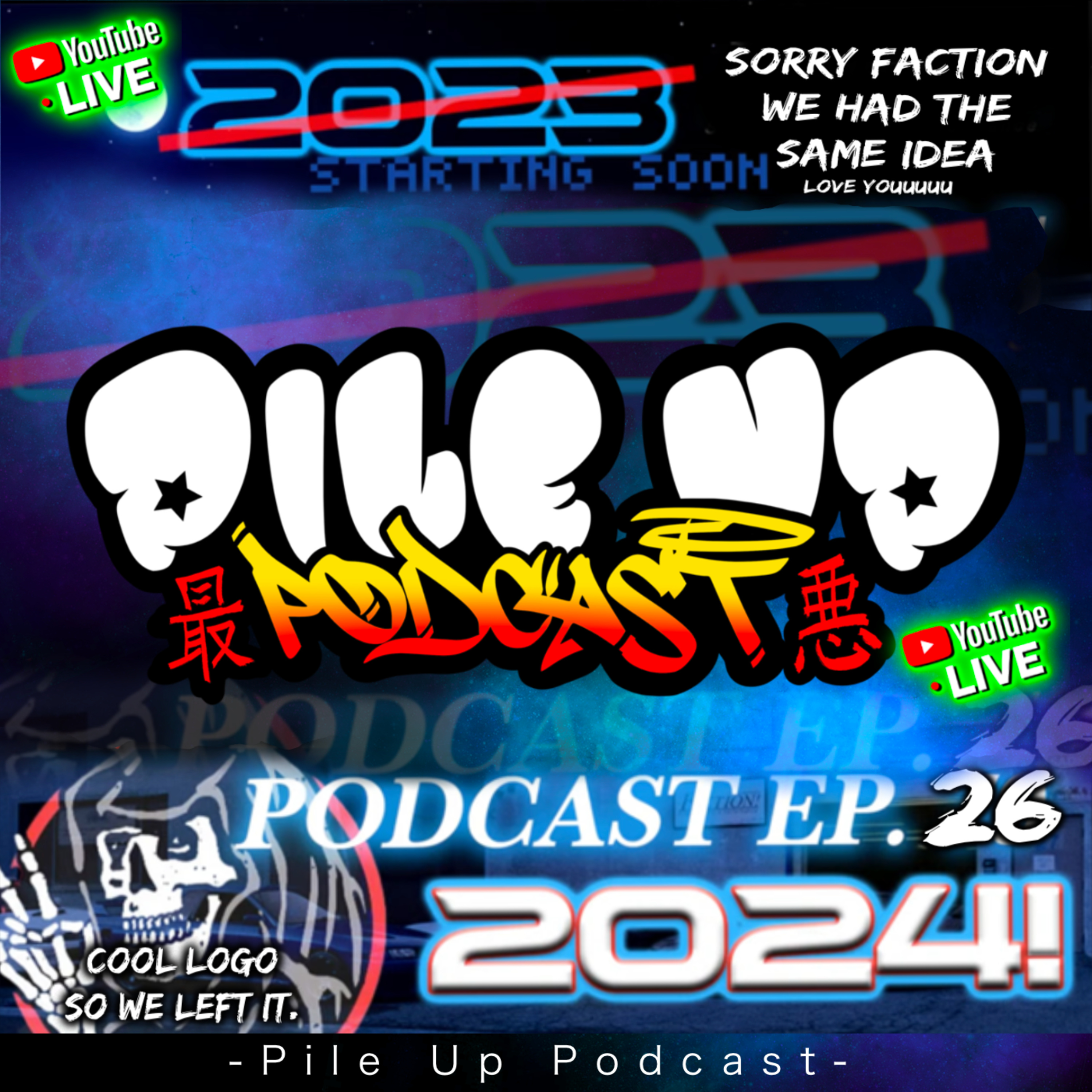 Pile Up Podcast Ep 26 - goodbye 2023 episode artwork