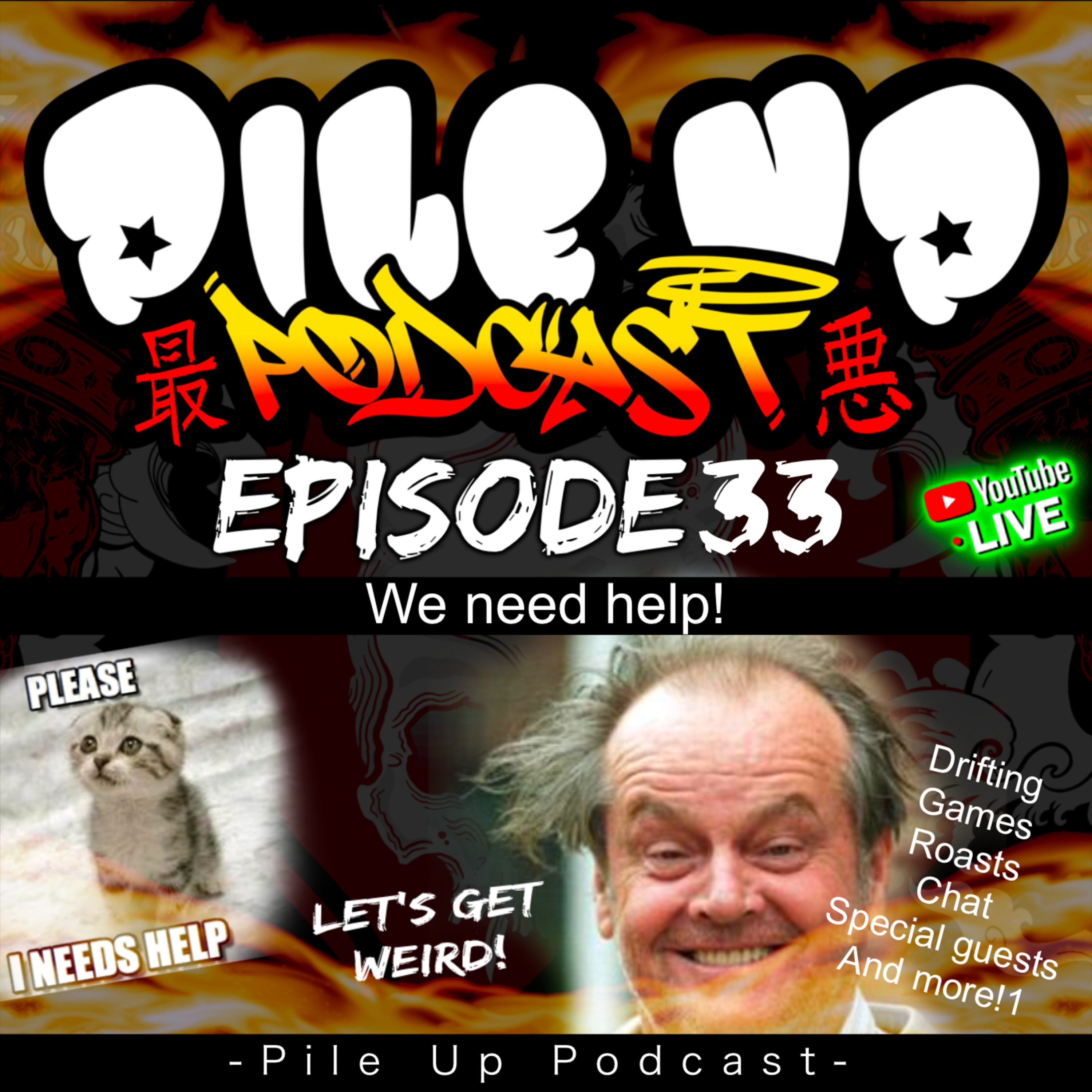 Pile Up Podcast - The WORST drifting podcast!