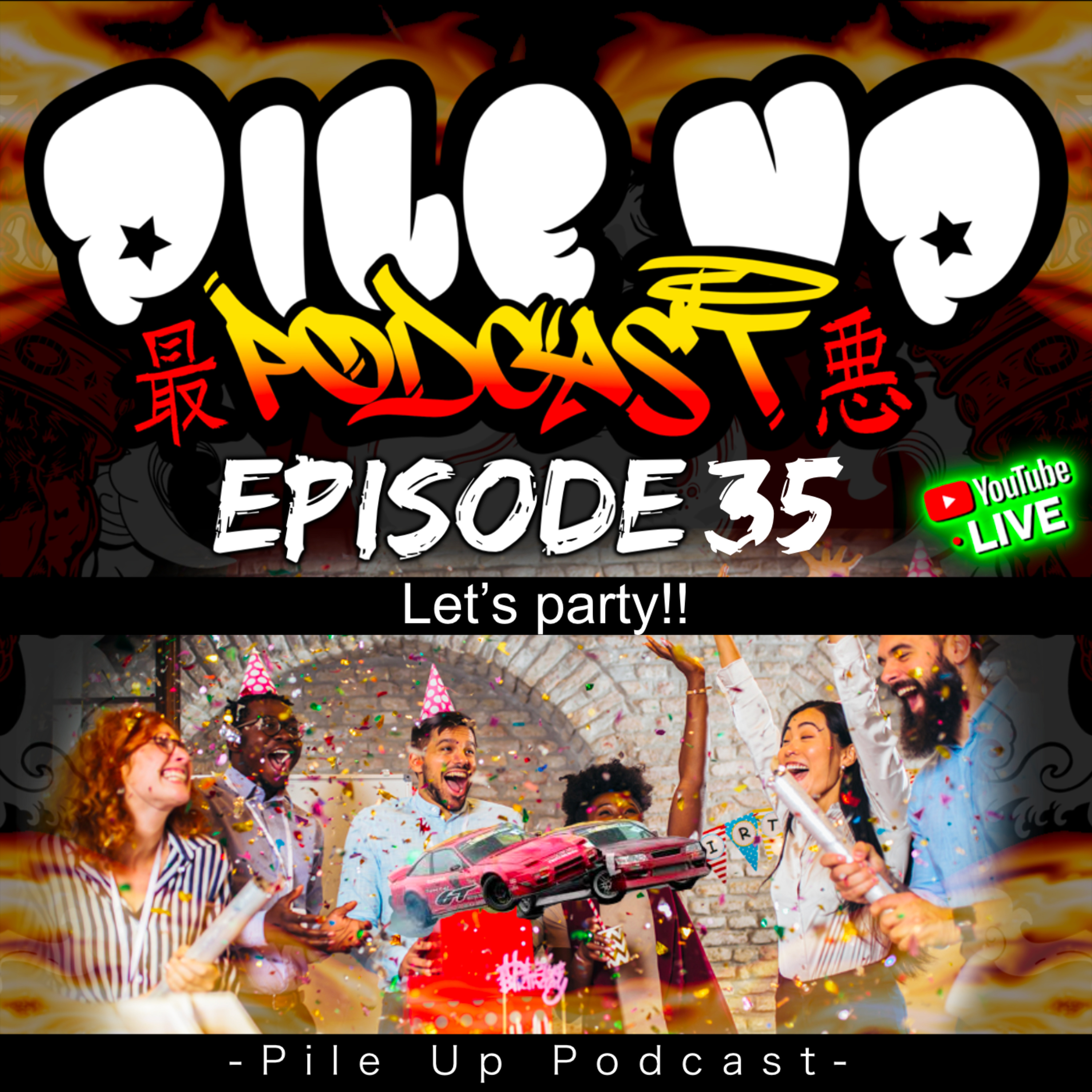 Pile Up Podcast - The WORST drifting podcast!