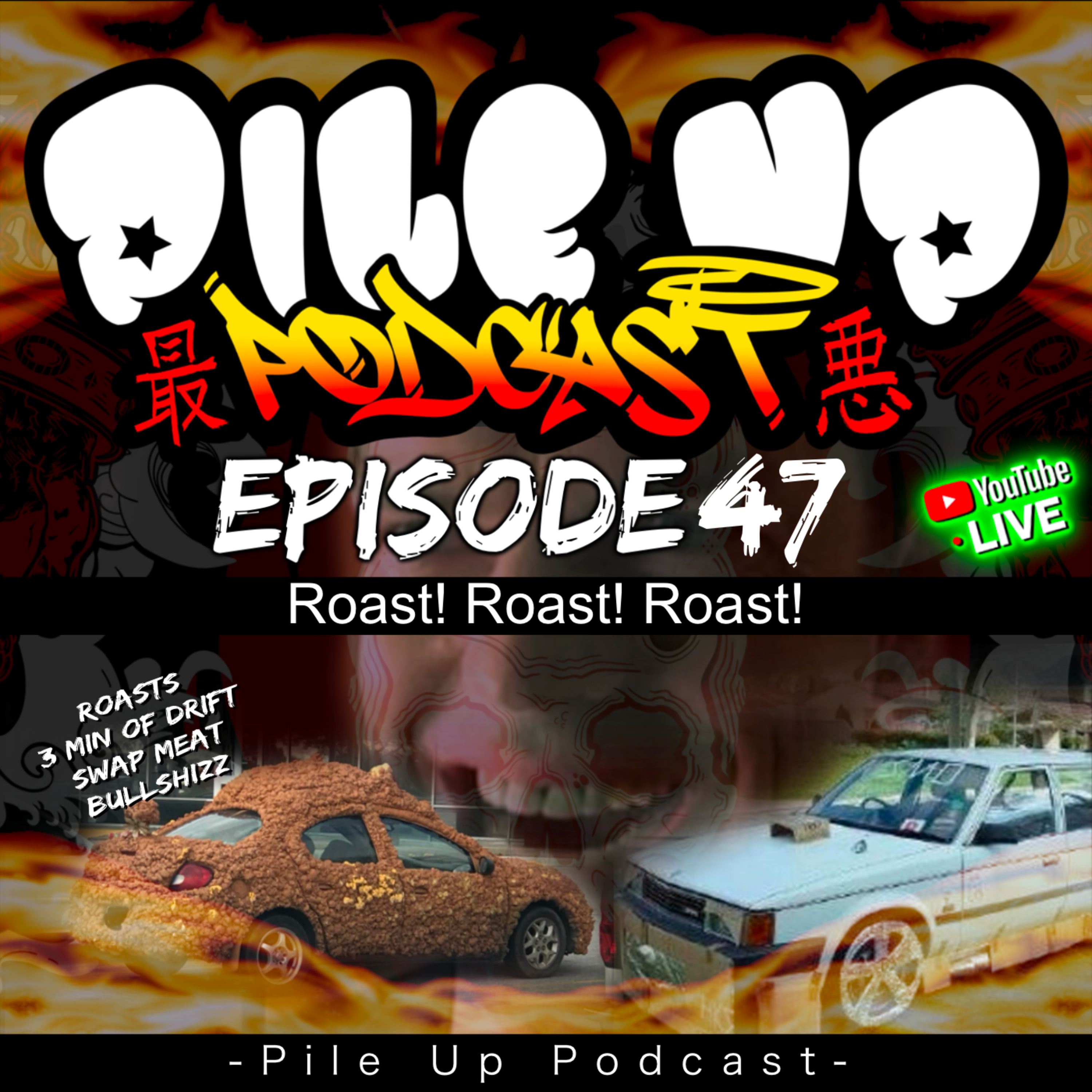 Pile Up Podcast - The WORST drifting podcast!