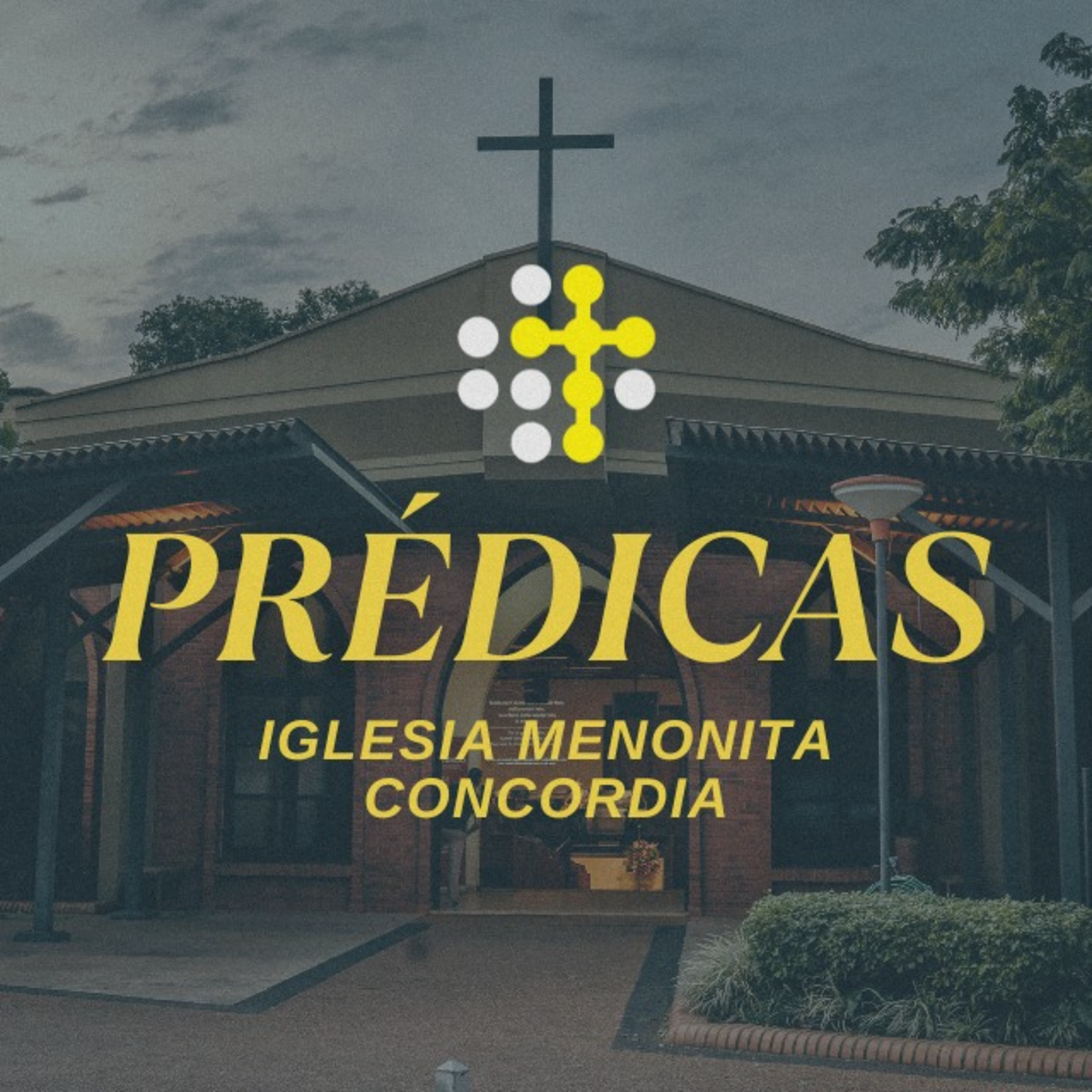 Prédicas Iglesia Menonita Concordia