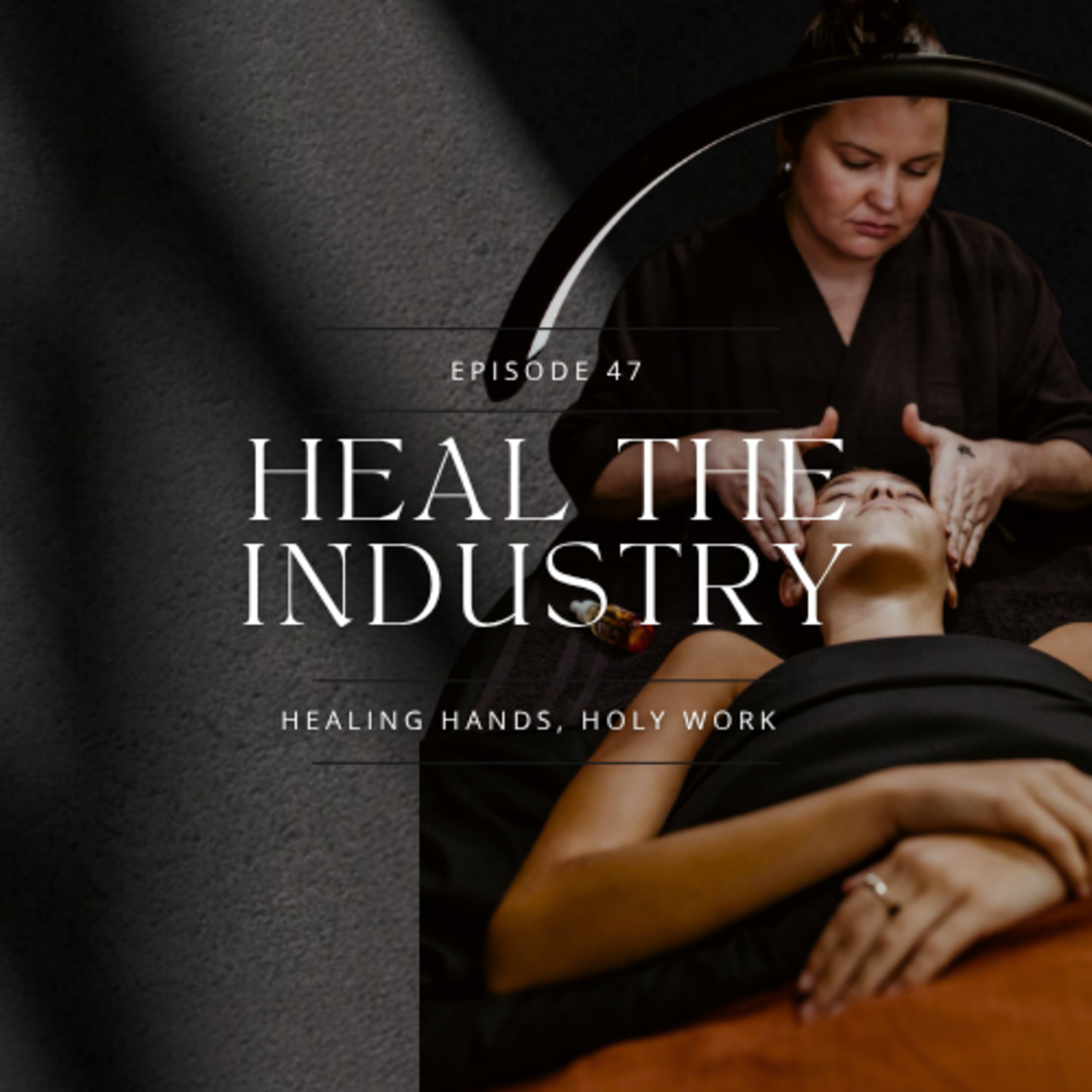 Healing Hands, Holy Work episode artwork