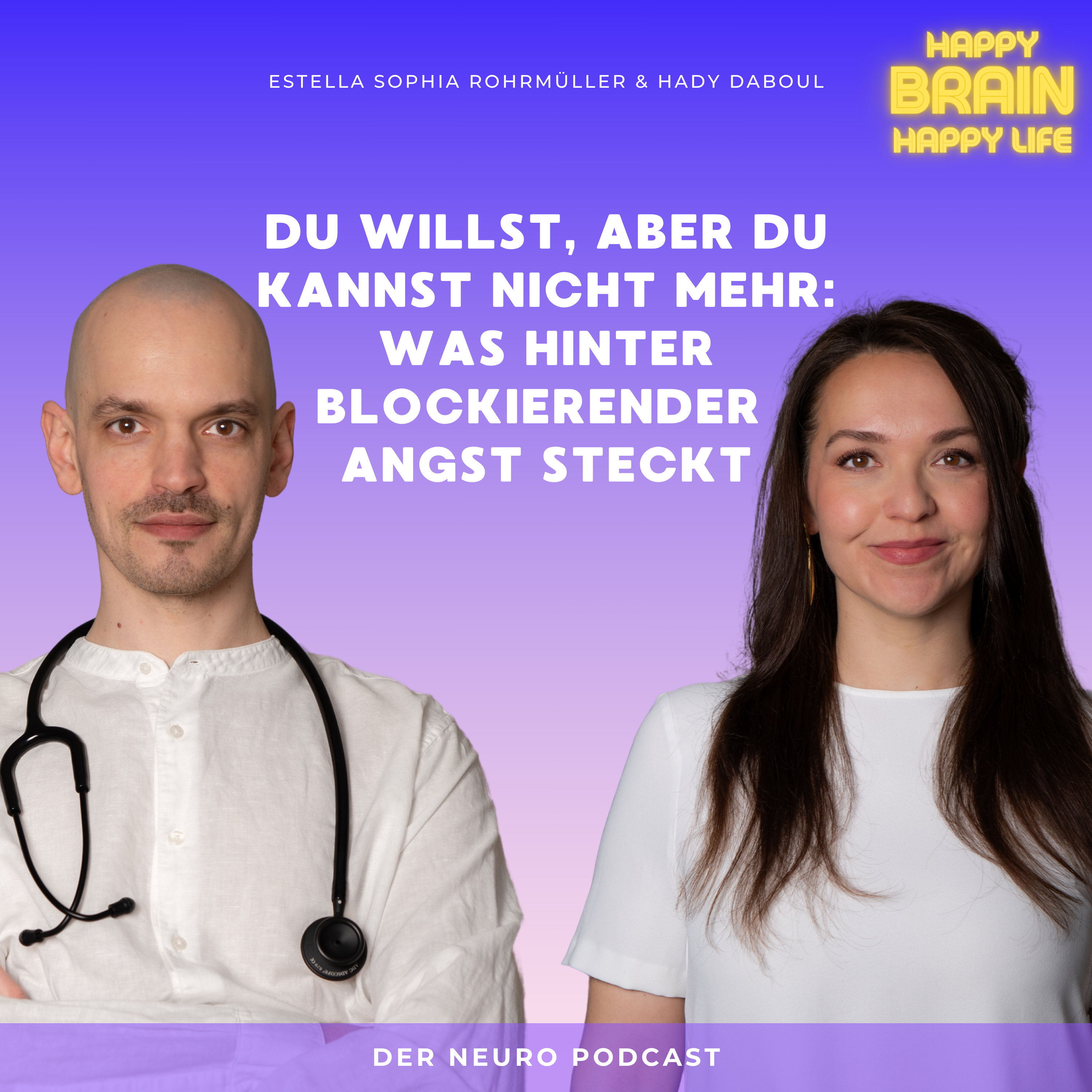 Du willst, aber du kannst nicht mehr: Was hinter blockierender Angst steckt episode artwork