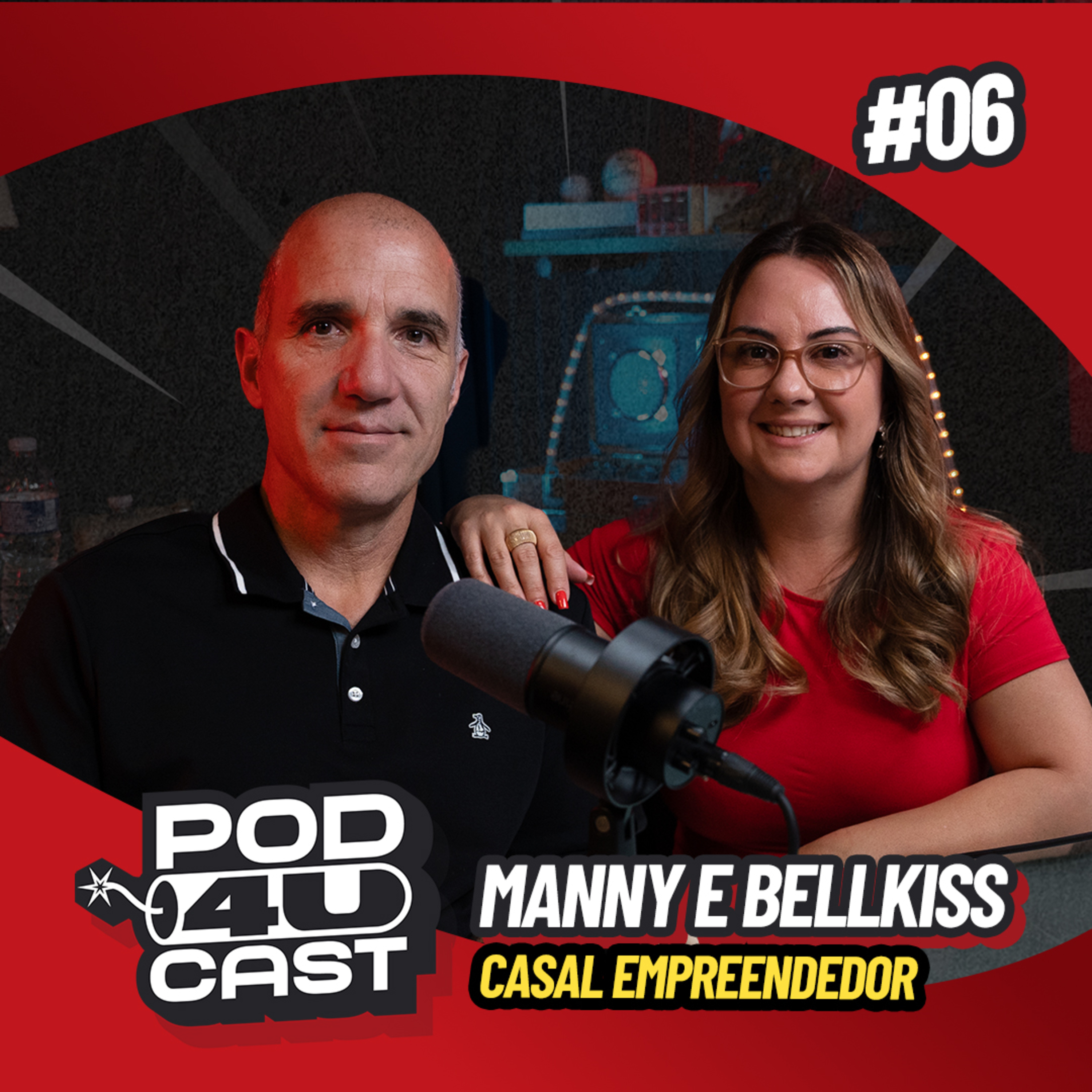 Manny e Bellkiss - Casal Empreendedor #006 episode artwork